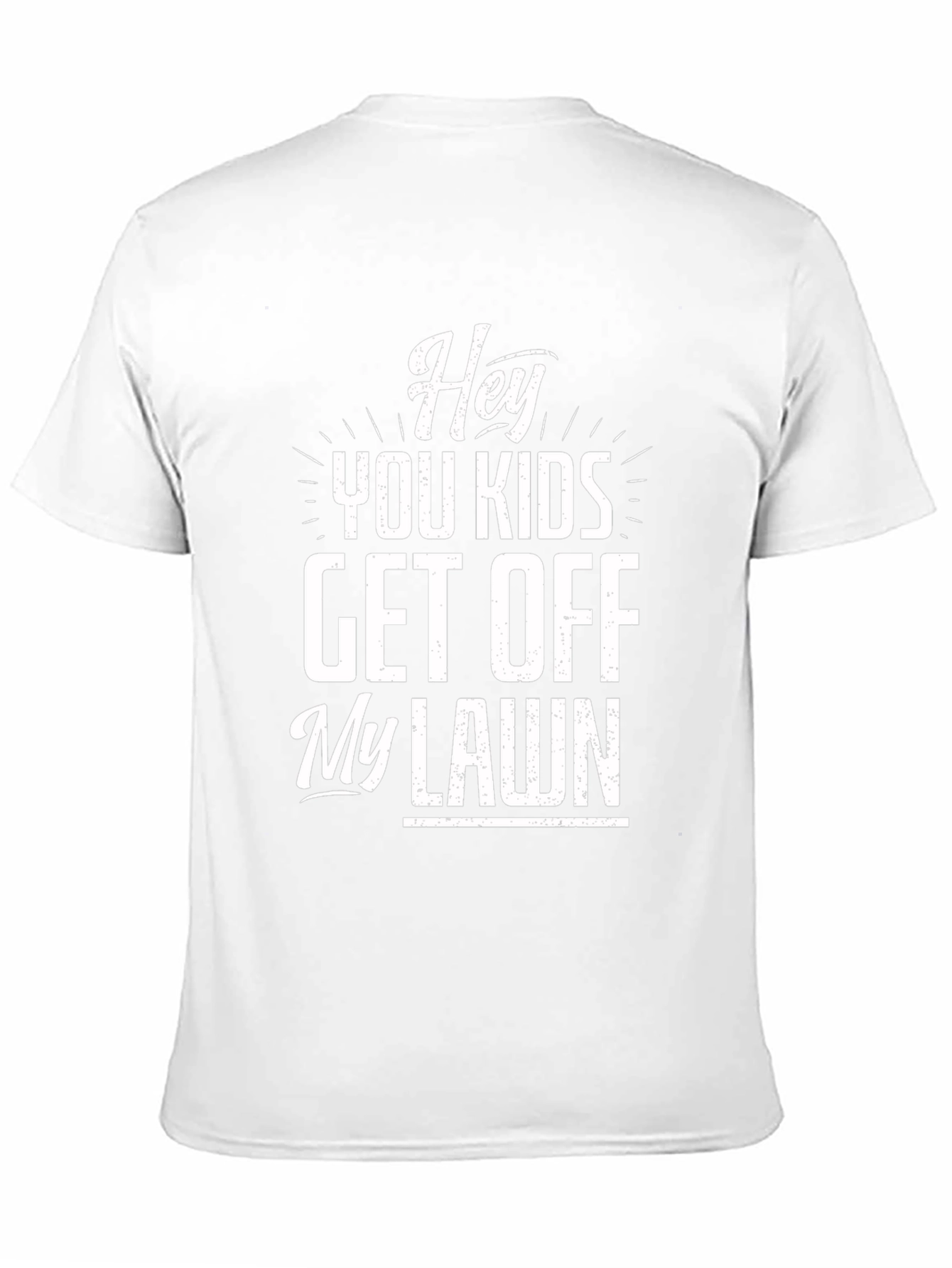 Hey You Kids Get Off My Lawn Graphic Tee
