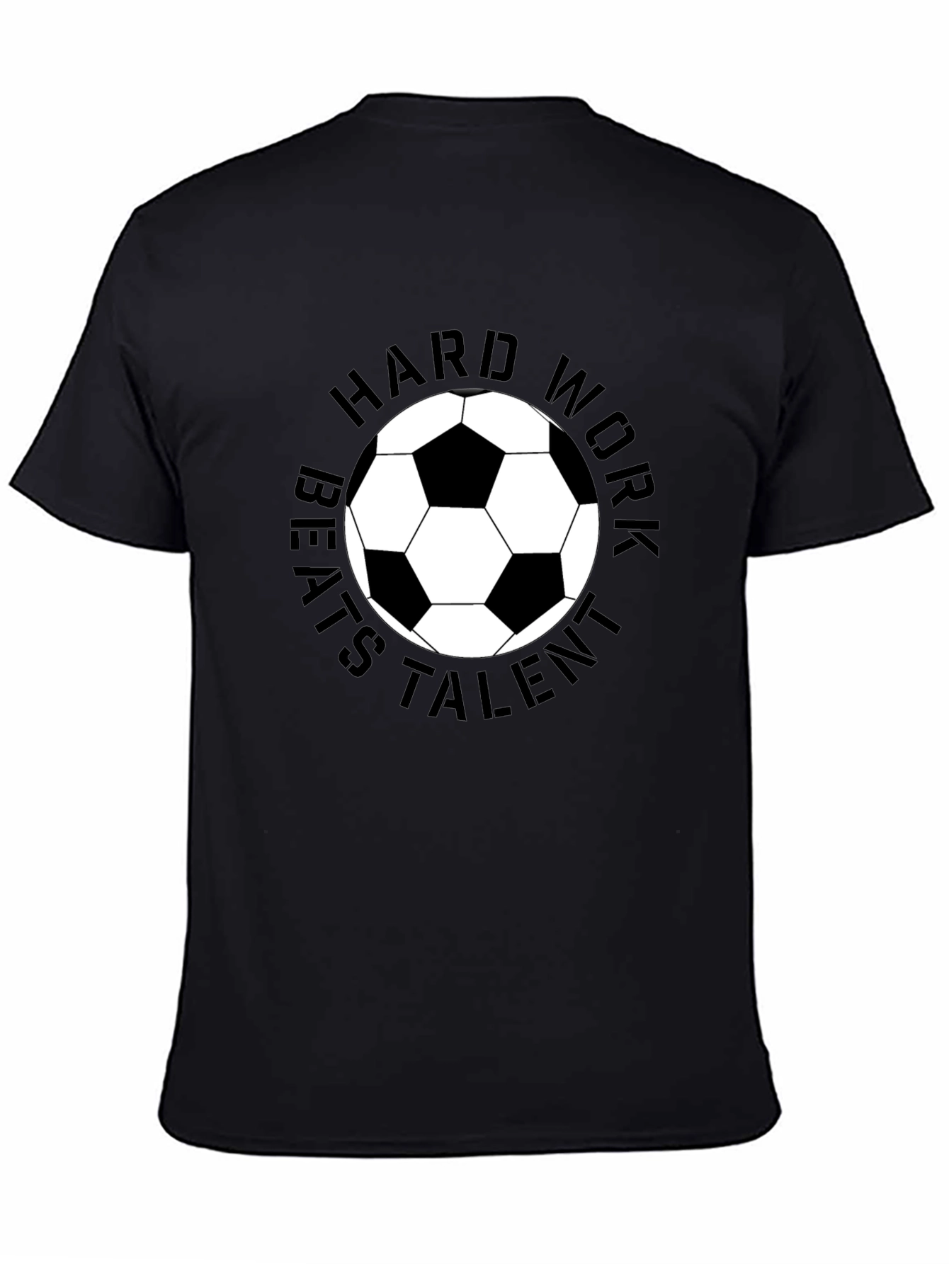Hard Work Beats Talent Soccer Ball T-Shirt