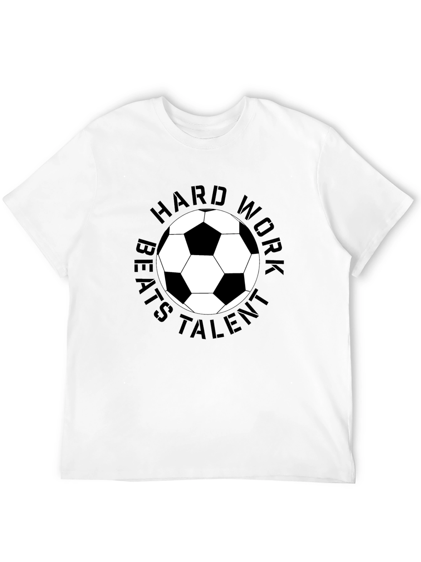 Hard Work Beats Talent Soccer Ball T-Shirt
