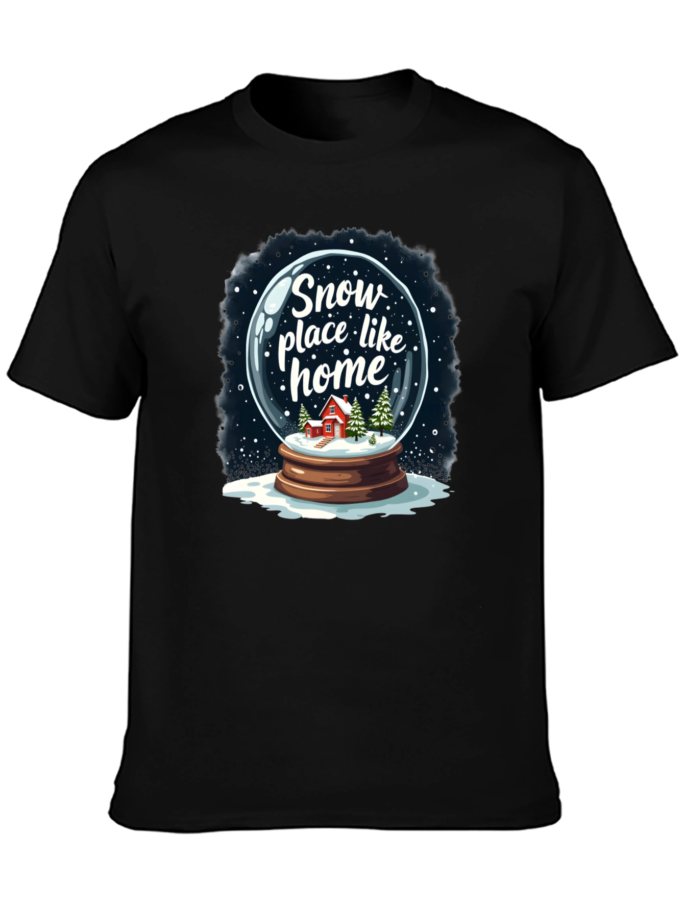Snow Place Like Home T-Shirt