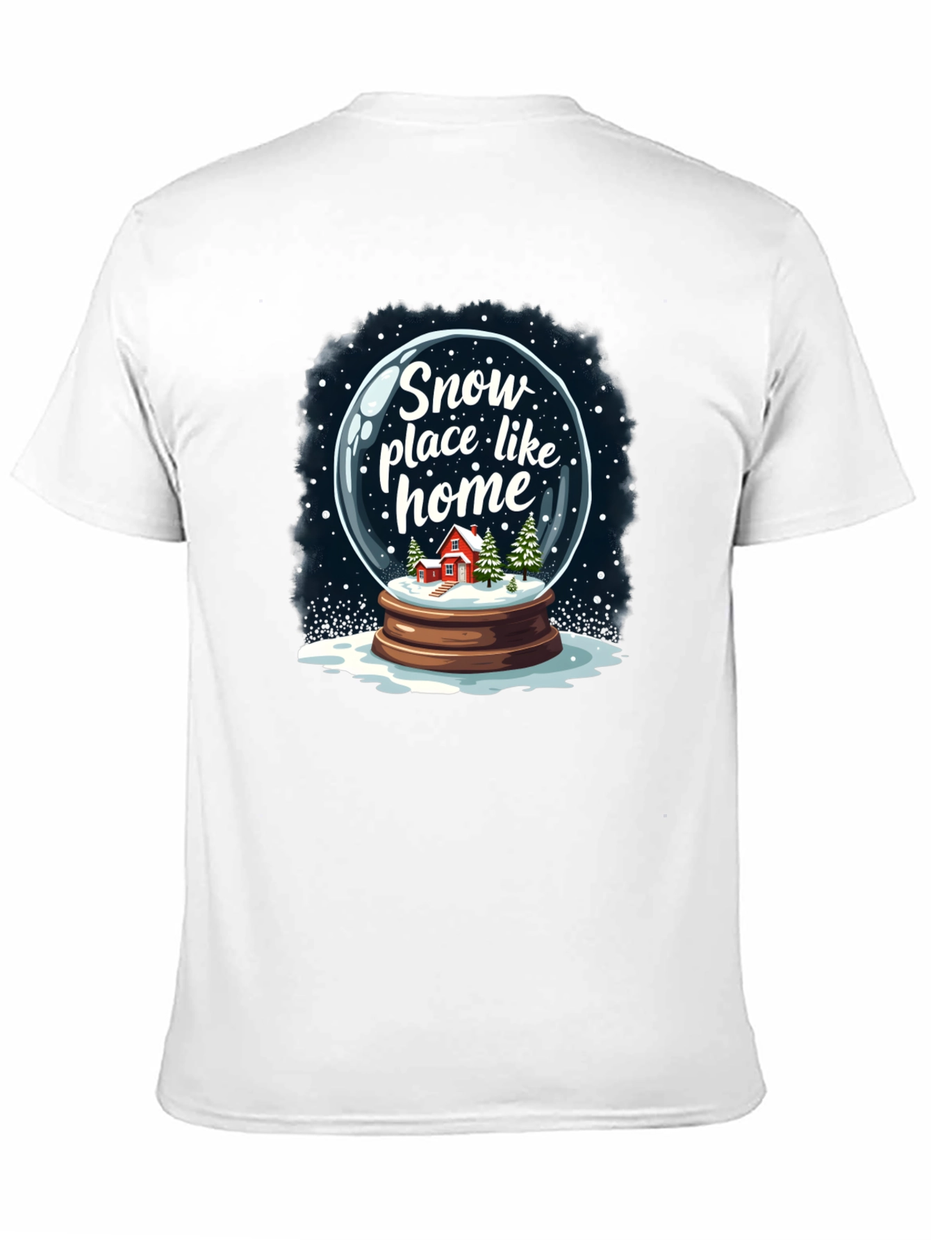 Snow Place Like Home T-Shirt