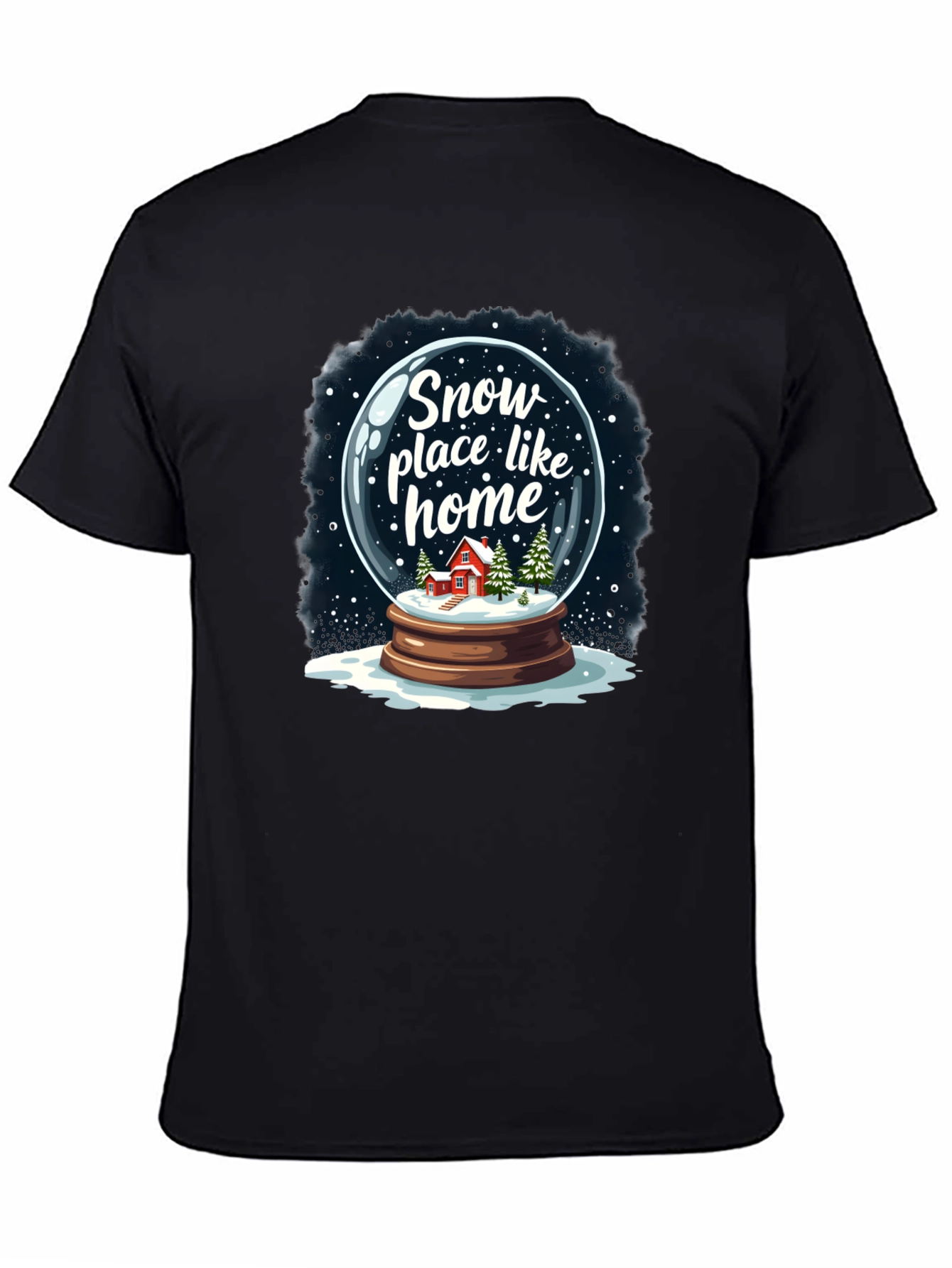 Snow Place Like Home T-Shirt