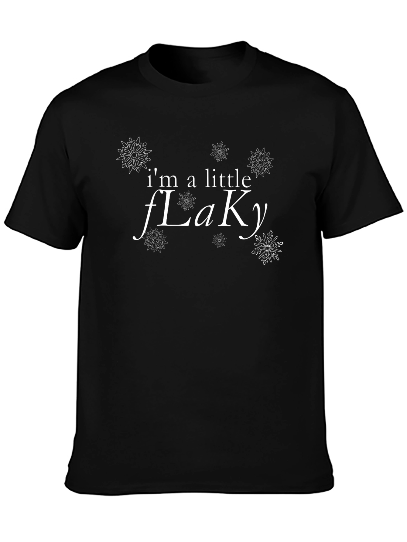 Funny Im a Little Flaky Winter T-Shirt