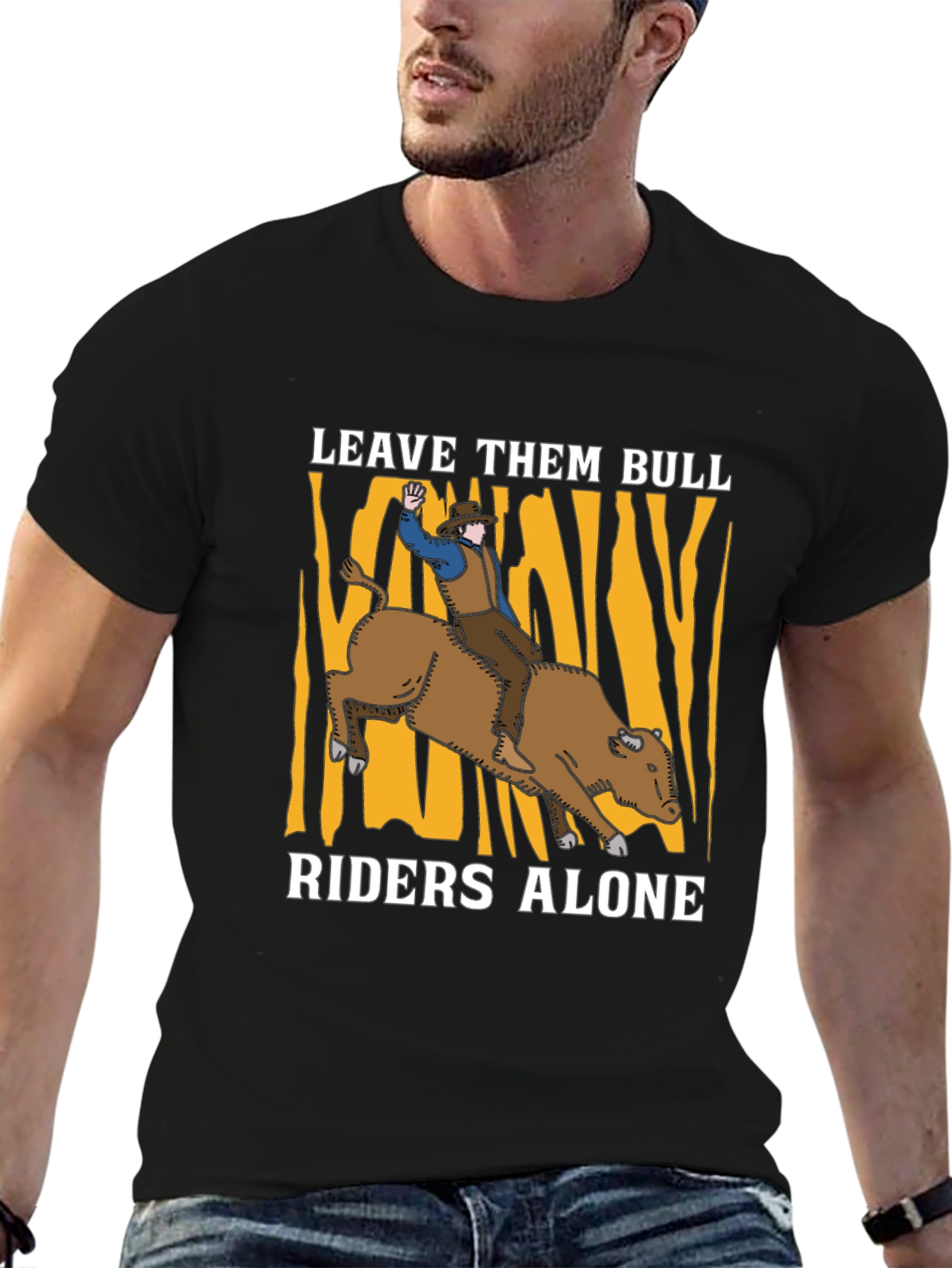Leave Them Bull Riders Alone Graphic T-Shirt