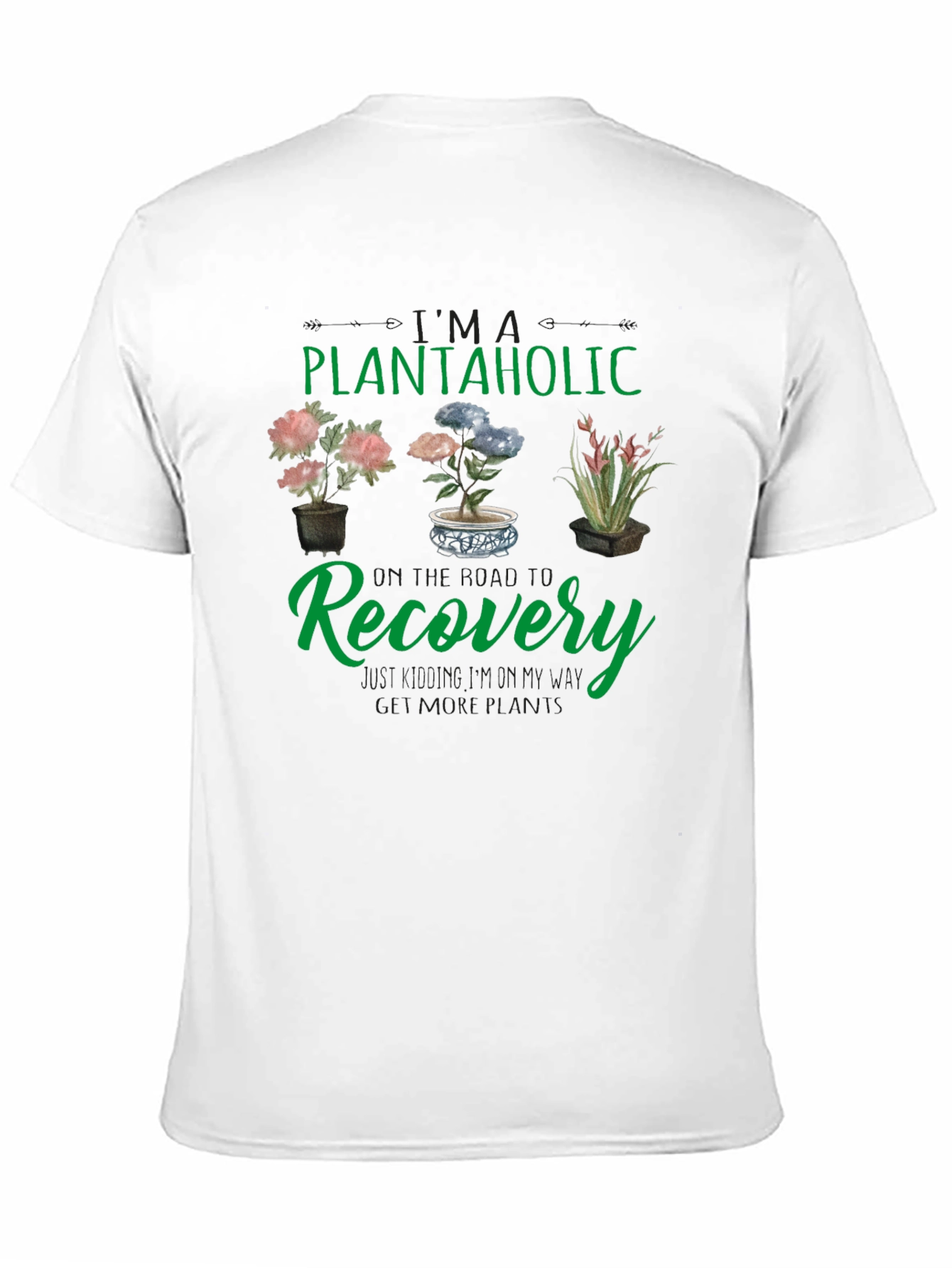 Plantaholic Recovery T-Shirt - Gardening Humor Tee