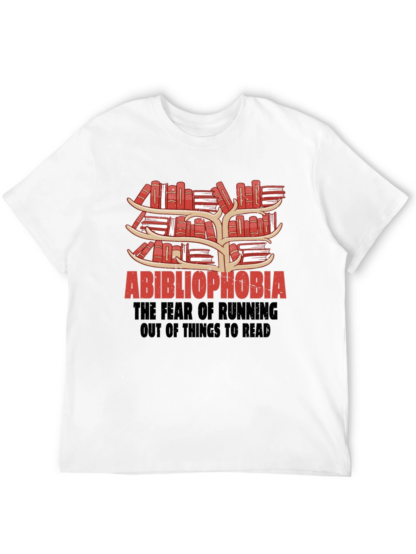 Abibliophobia Book Lover T-Shirt