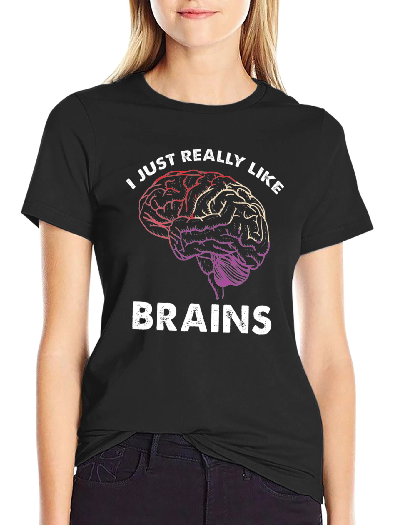 I Just Really Like Brains T-Shirt