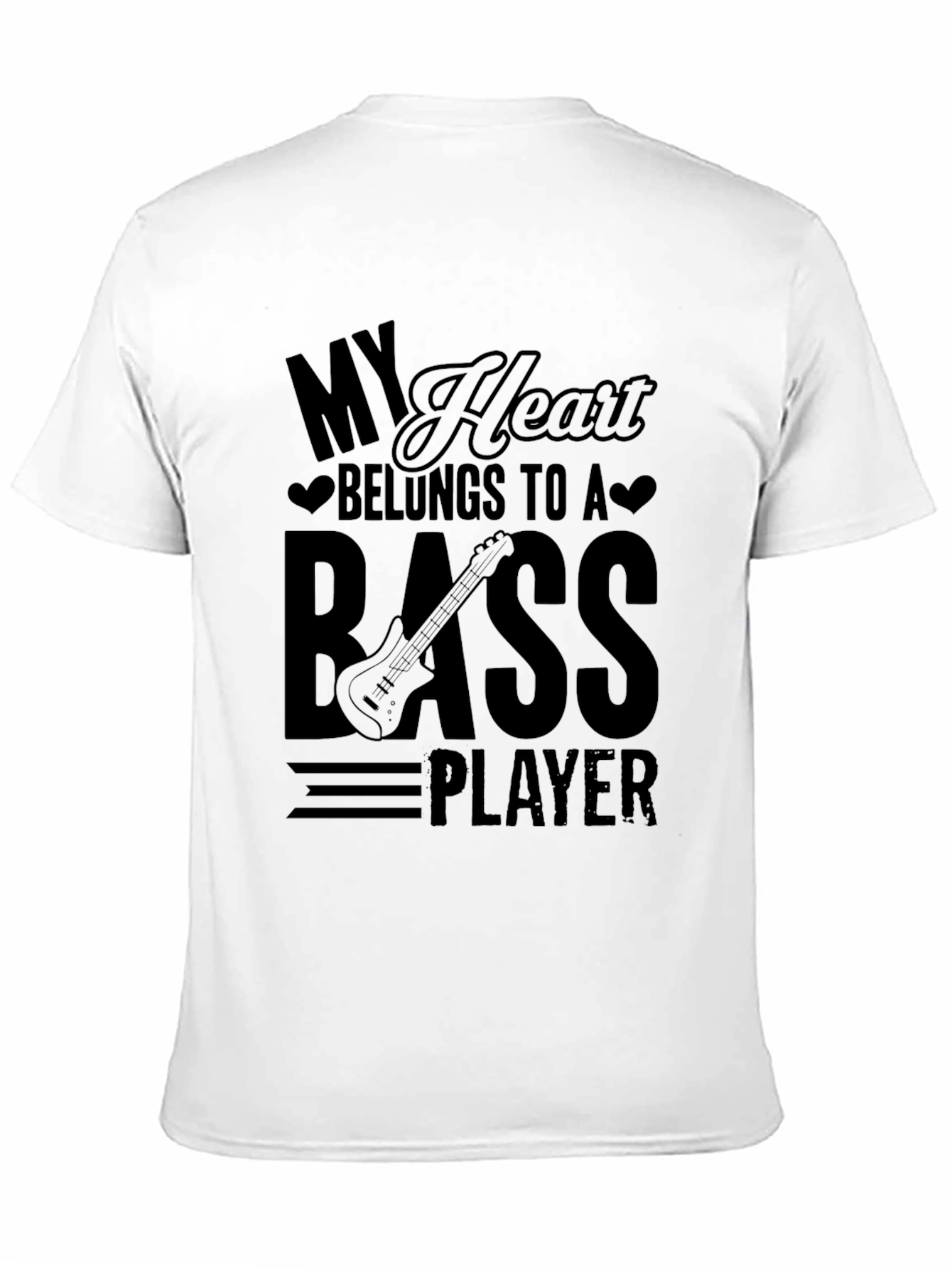 Bass Player T-Shirt - My Heart Belongs To