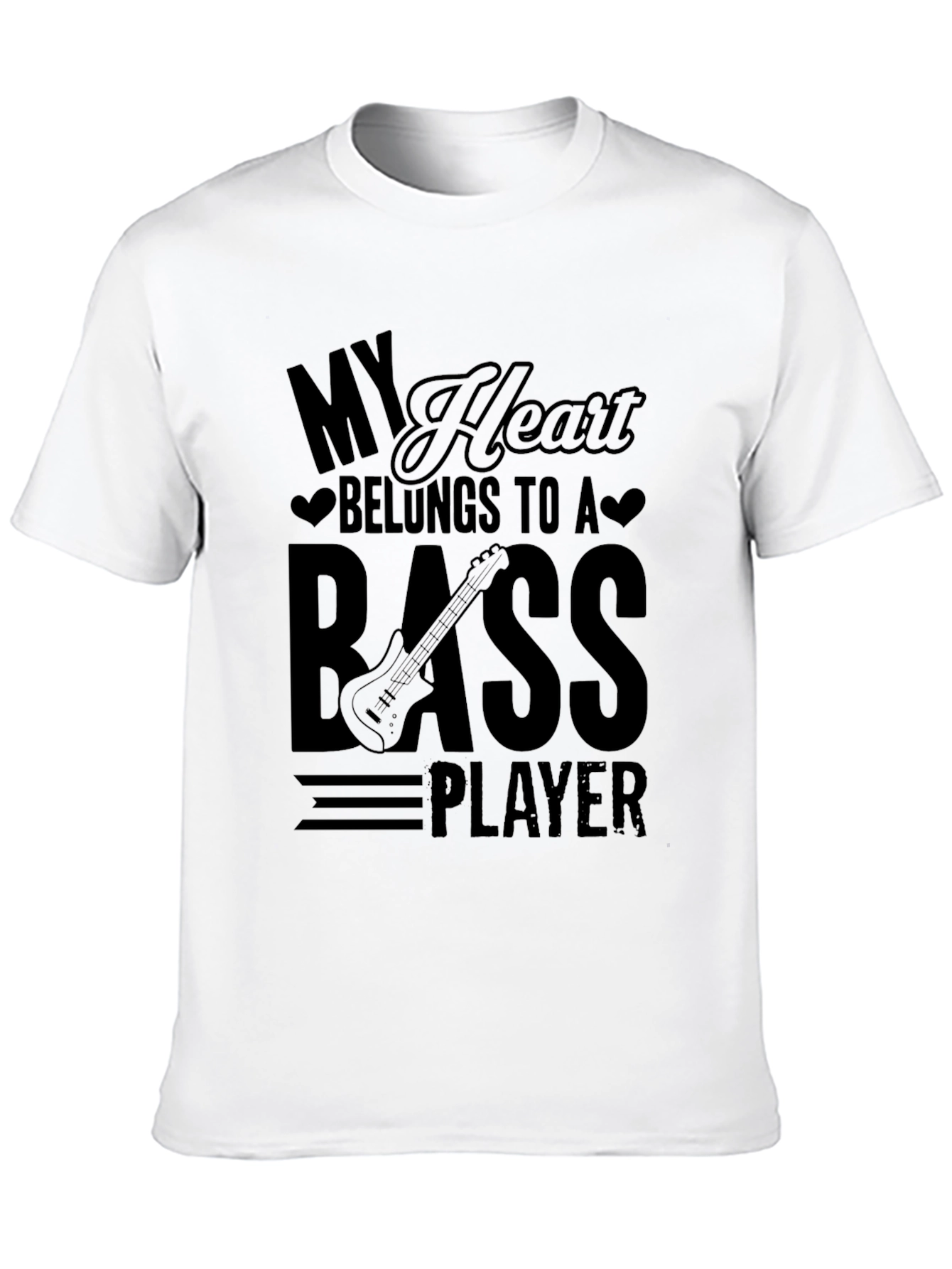 Bass Player T-Shirt - My Heart Belongs To