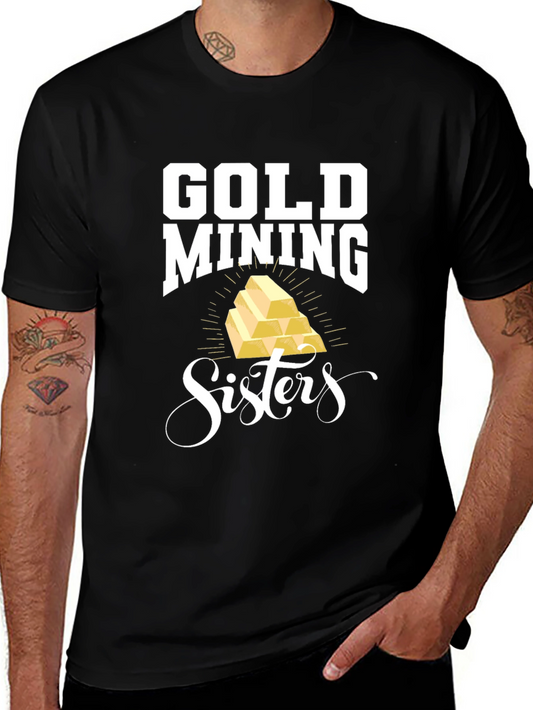 Gold Mining Sisters Black T-Shirt