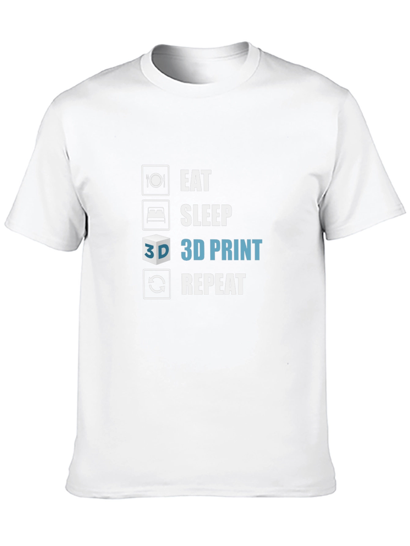 Eat Sleep 3D Print Repeat Black T-Shirt