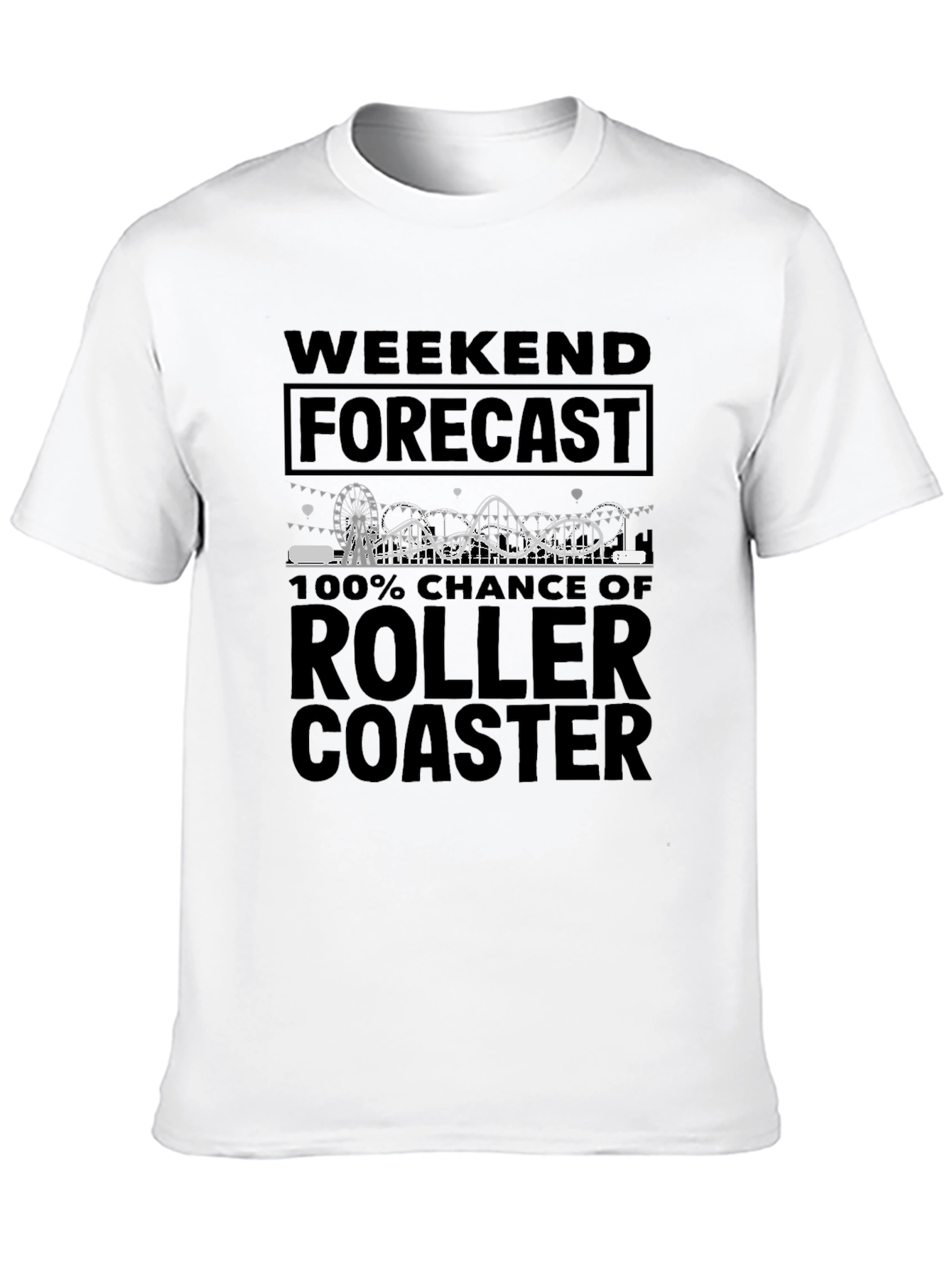 Roller Coaster Weekend Forecast Tee