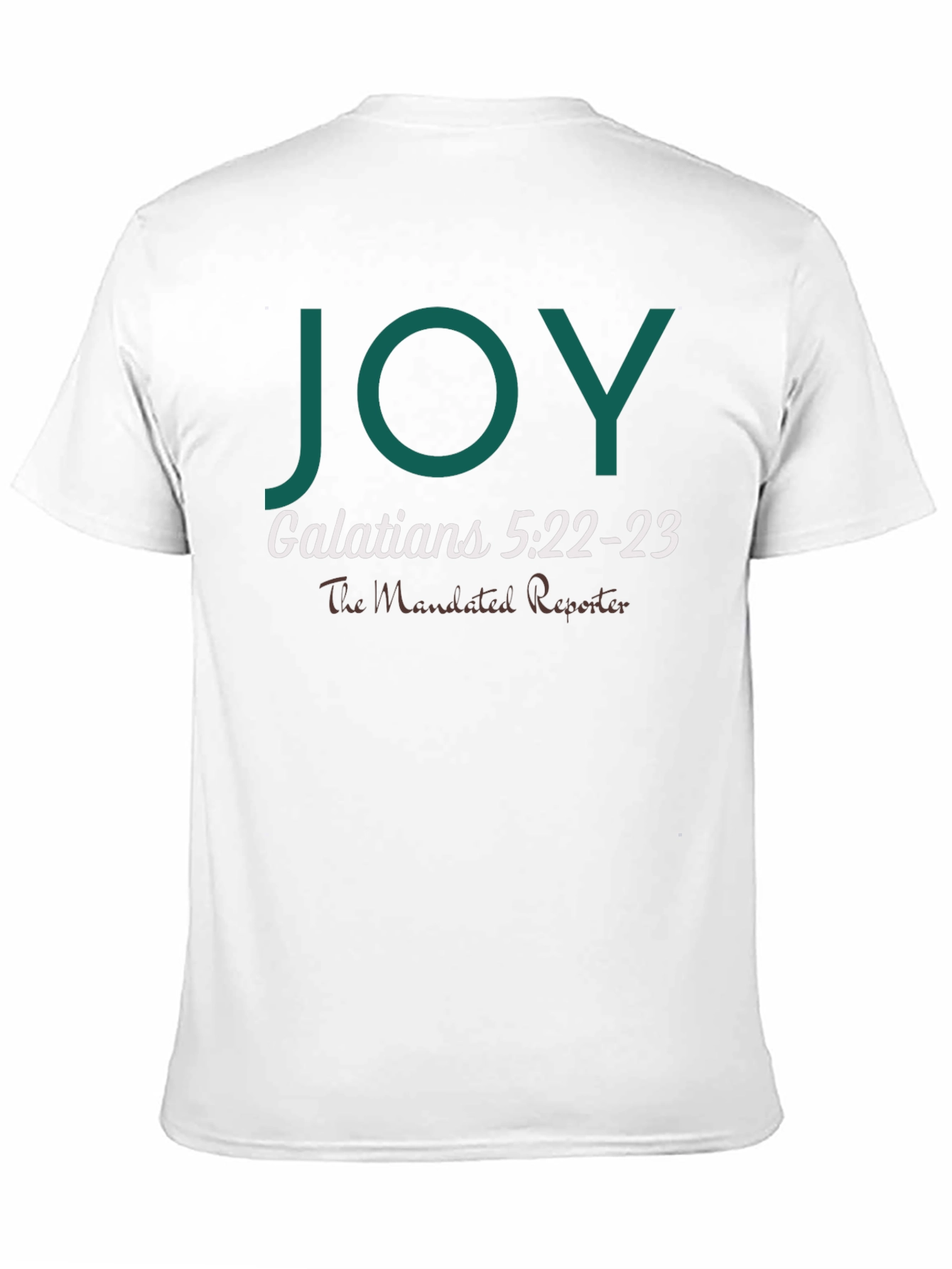 JOY Galatians 5:22-23 T-Shirt