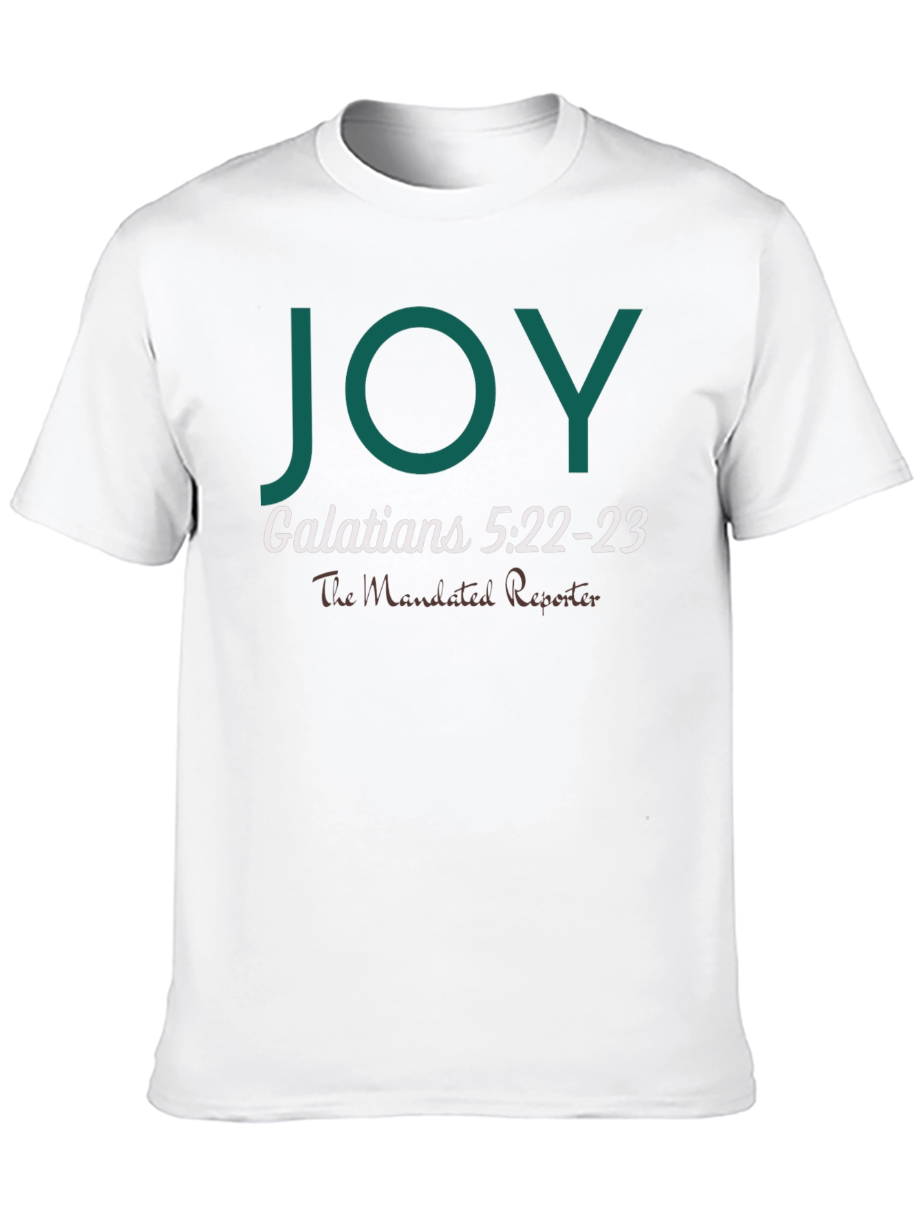 JOY Galatians 5:22-23 T-Shirt