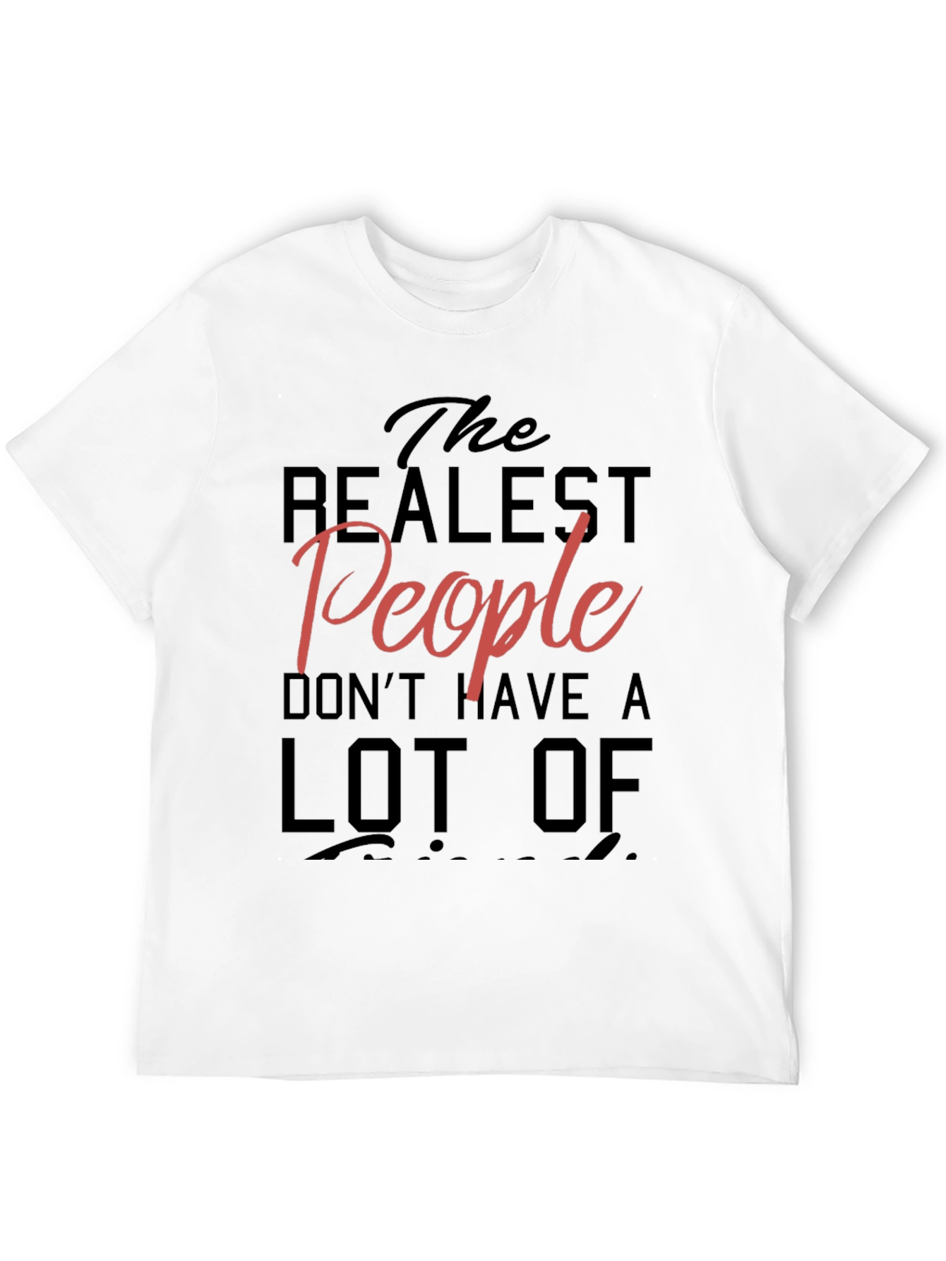 The Realest People Graphic Tee - Casual Style