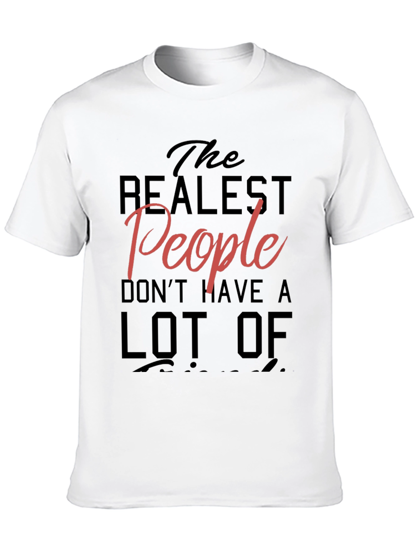The Realest People Graphic Tee - Casual Style