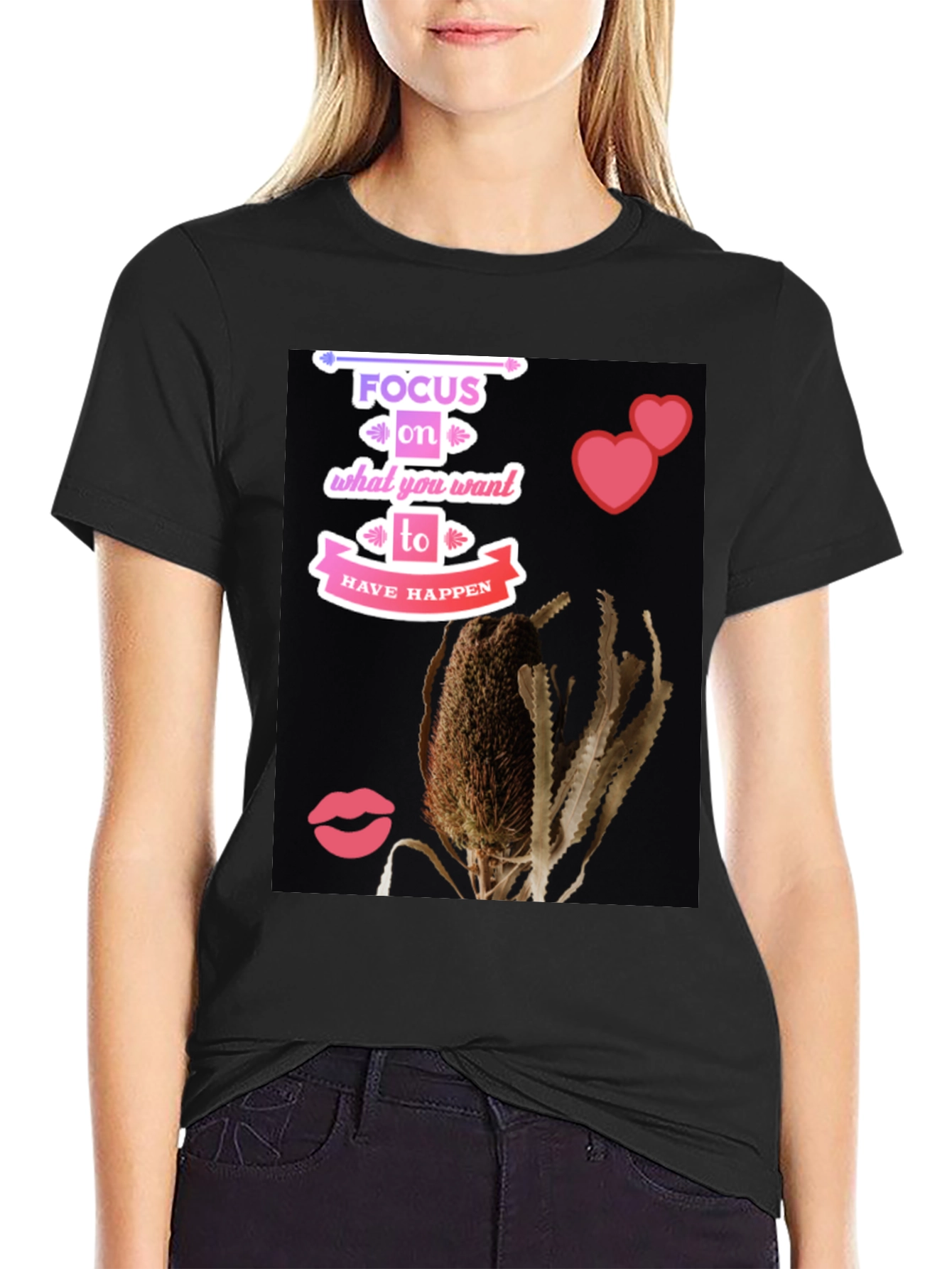 Focus On What You Want Happen T-Shirt