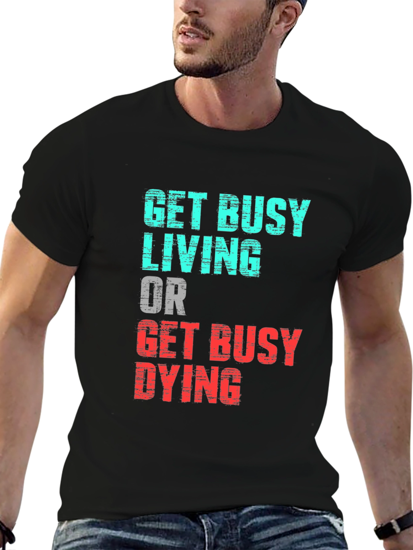 Get Busy Living Graphic Tee