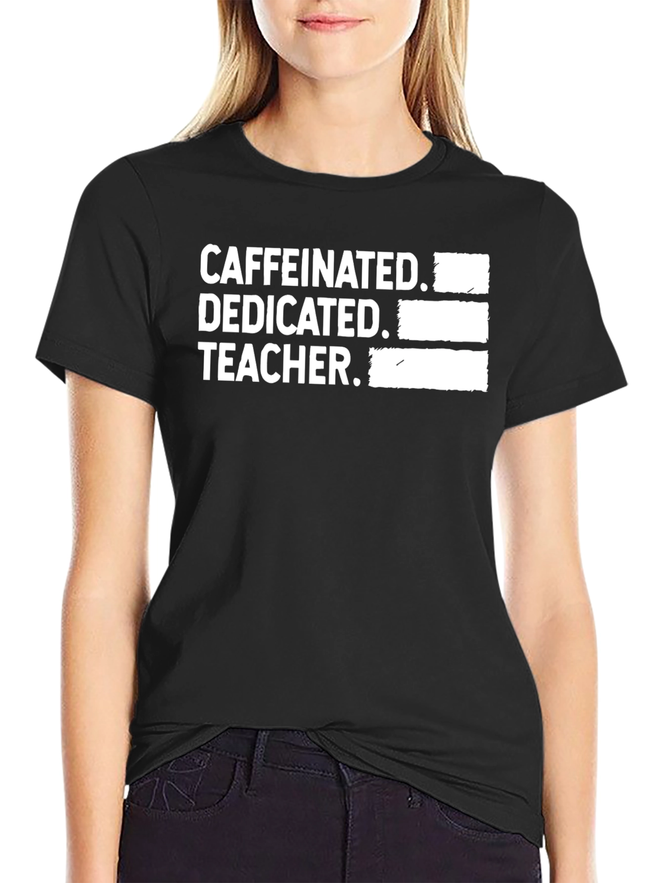 Caffeinated Dedicated Teacher T-Shirt