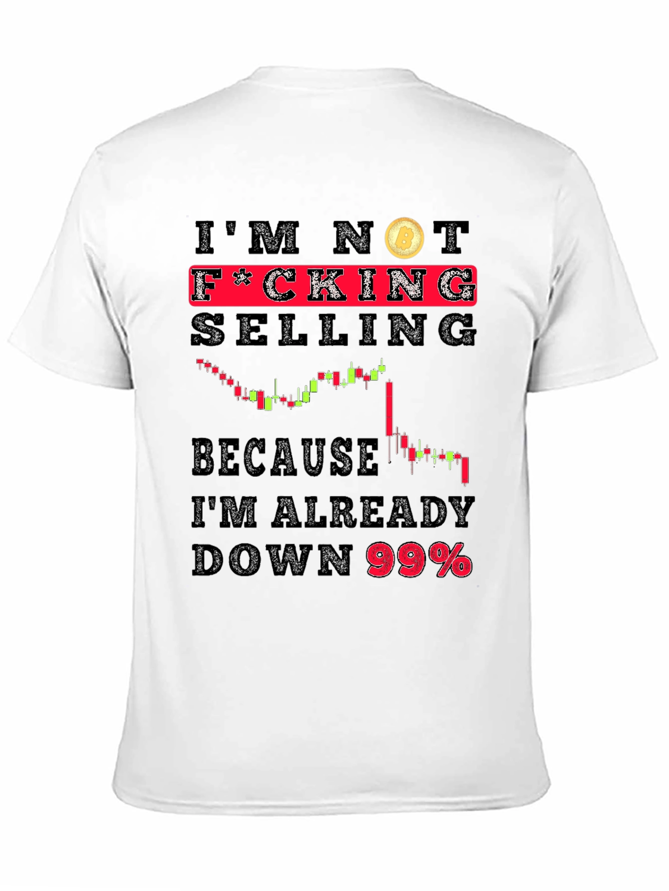 Bitcoin HODL T-Shirt - Im Not Selling