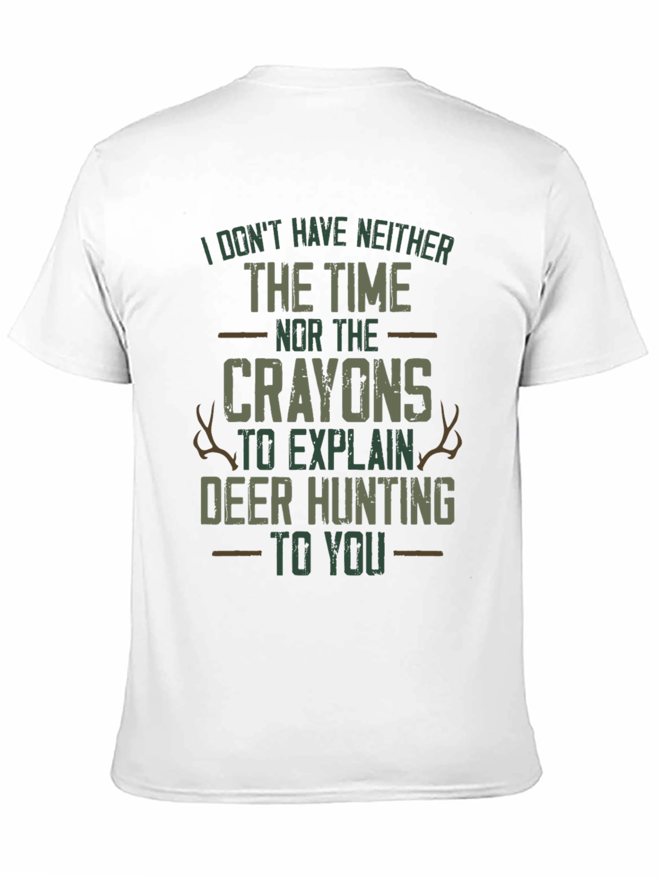 Deer Hunting T-Shirt - Funny Crayon Design