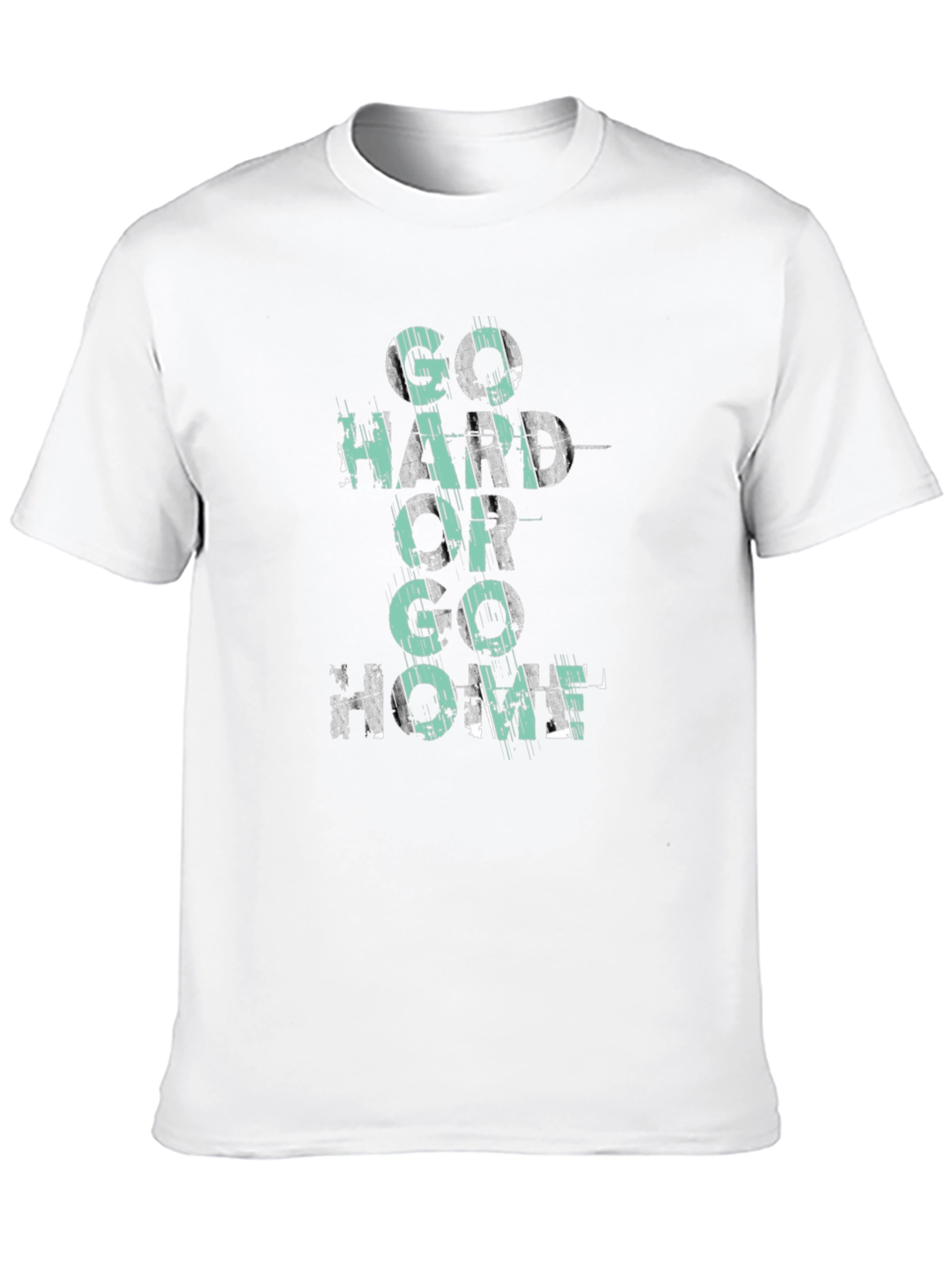 Go Hard Or Go Home Graphic T-Shirt
