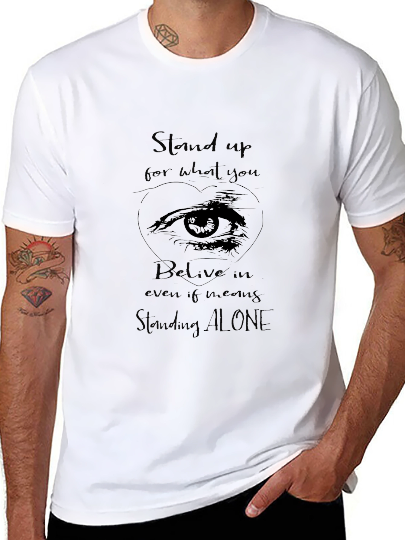 Stand Up For What You Believe T-Shirt