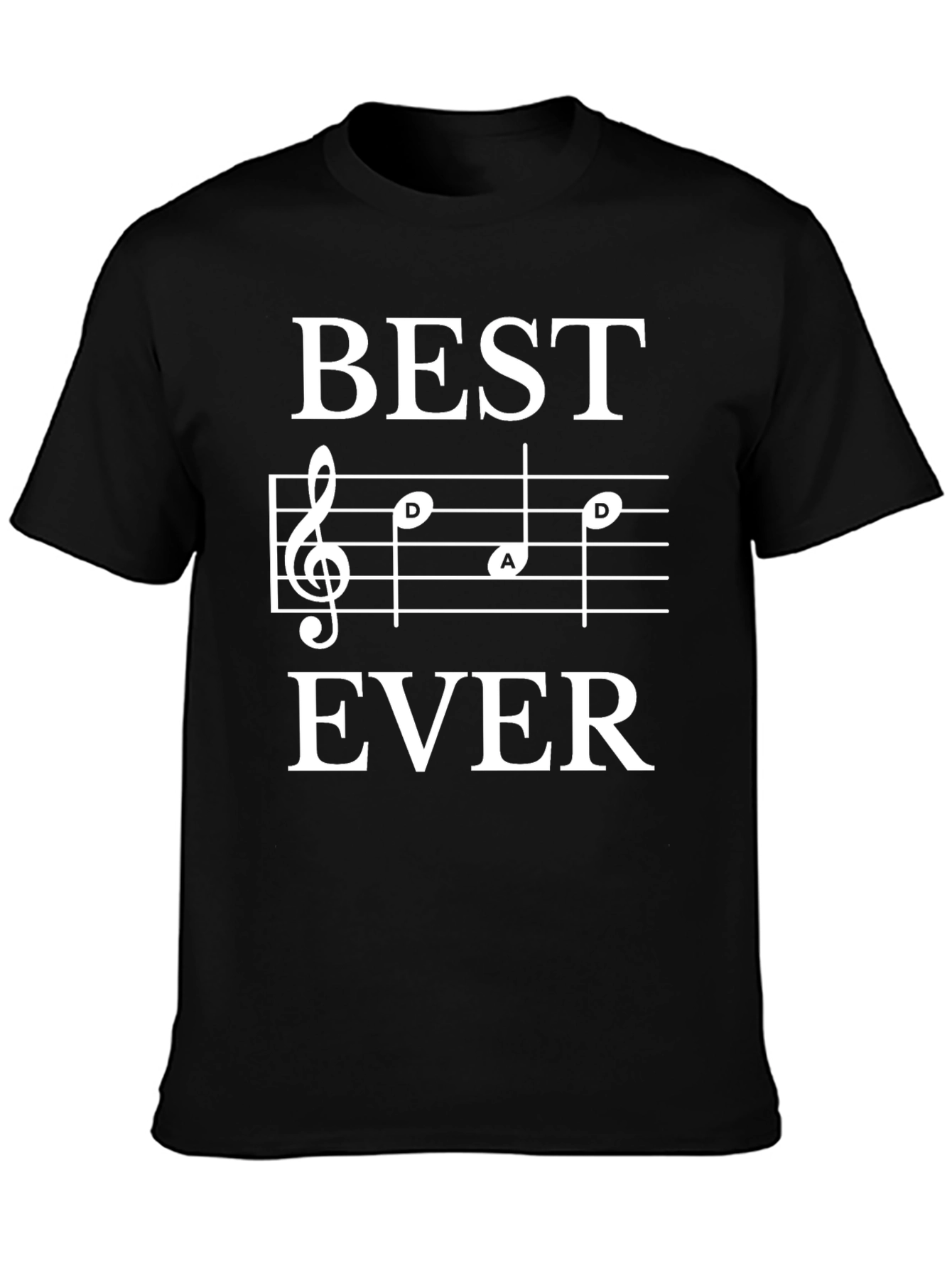 Best Dad Ever Music Note T-Shirt Black