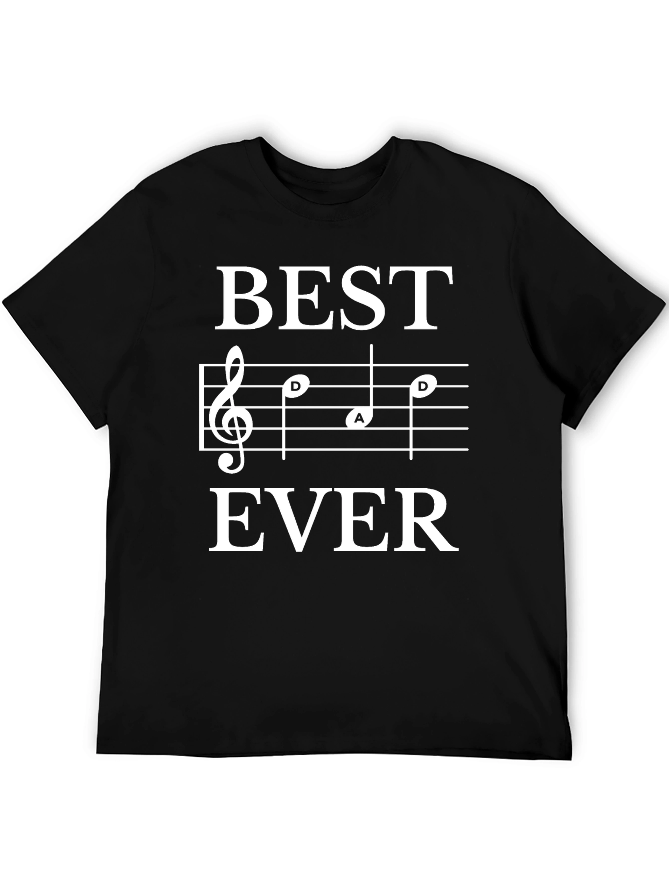 Best Dad Ever Music Note T-Shirt Black