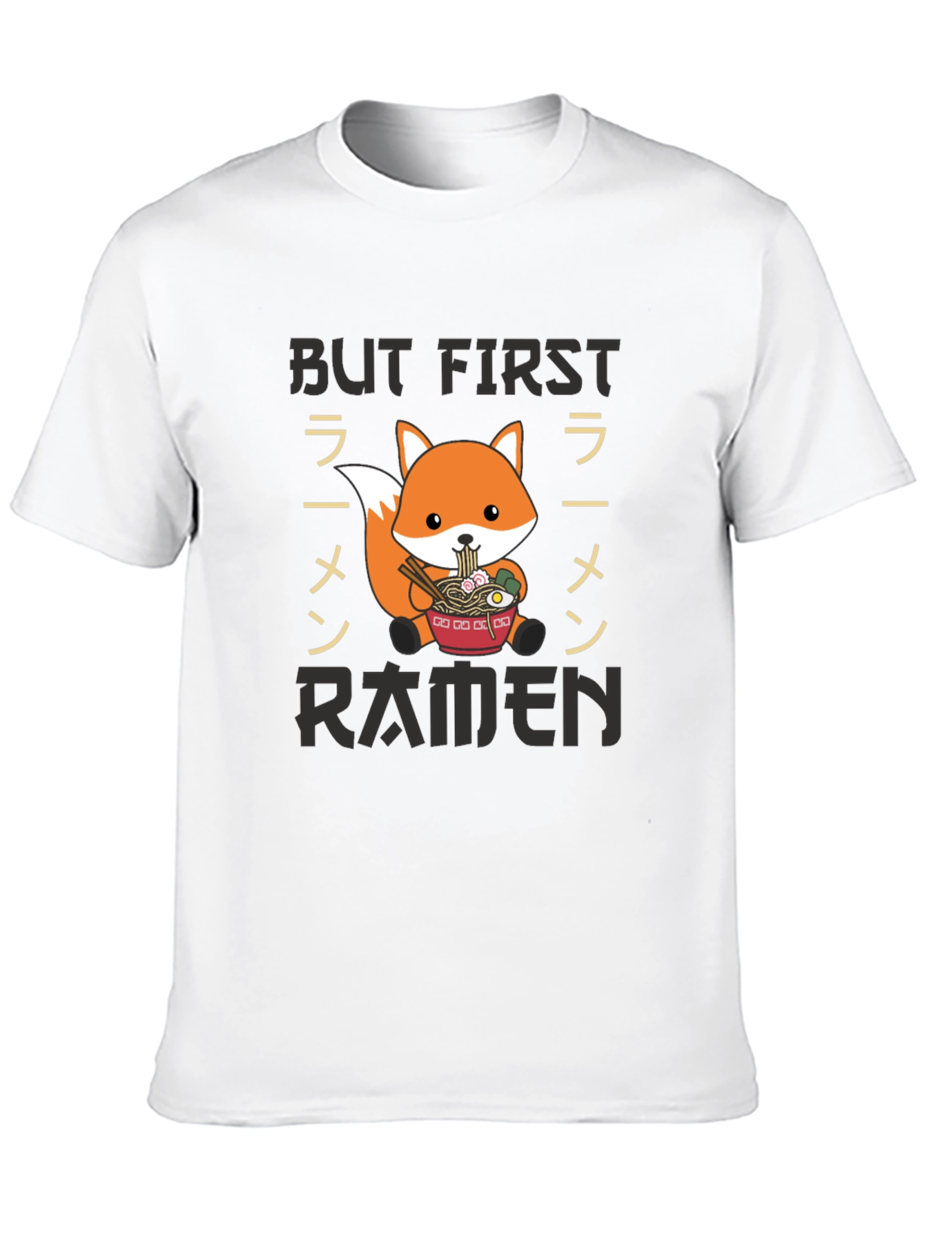 But First Ramen T-Shirt - Fox Graphic Tee