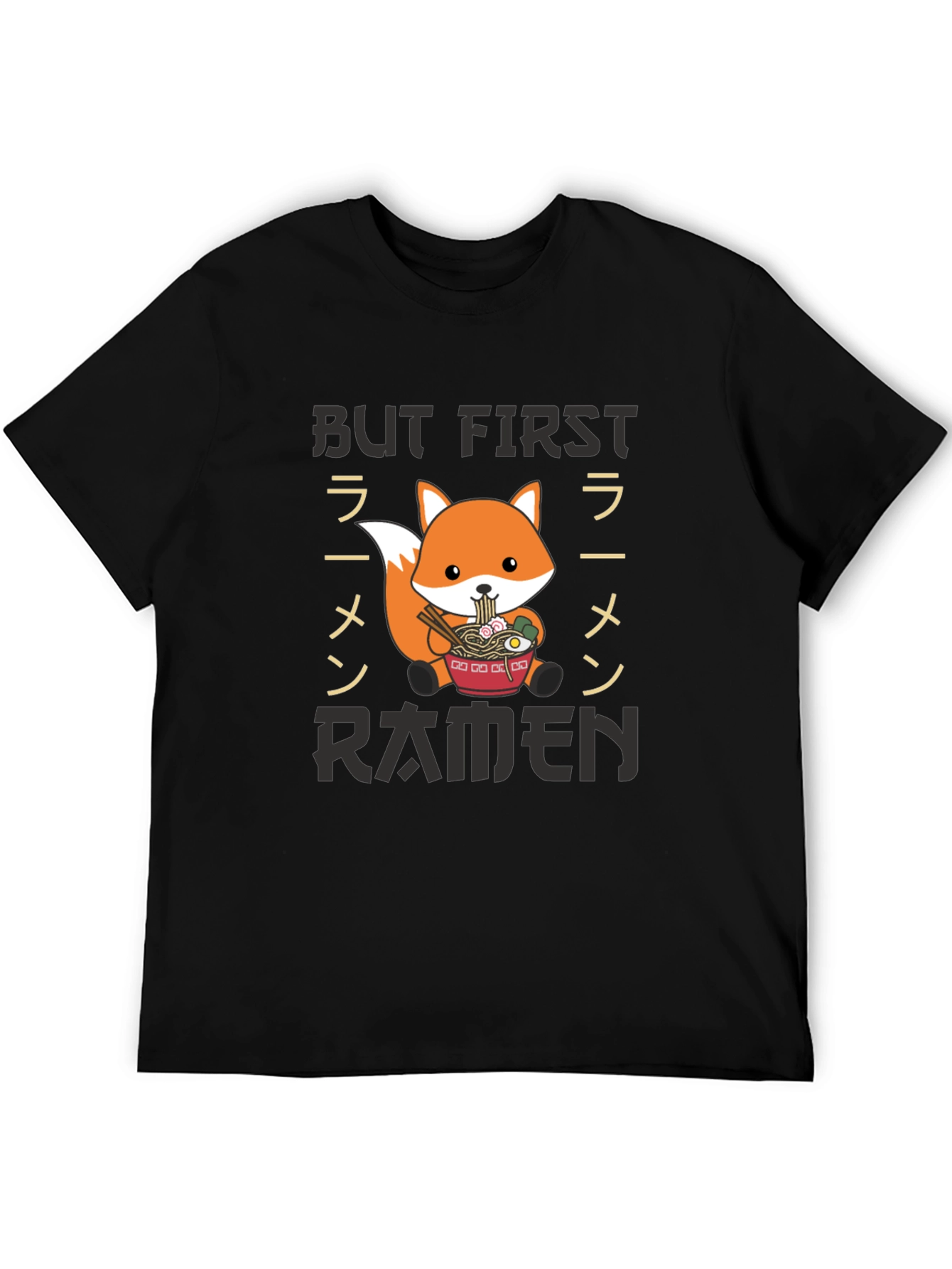 But First Ramen T-Shirt - Fox Graphic Tee