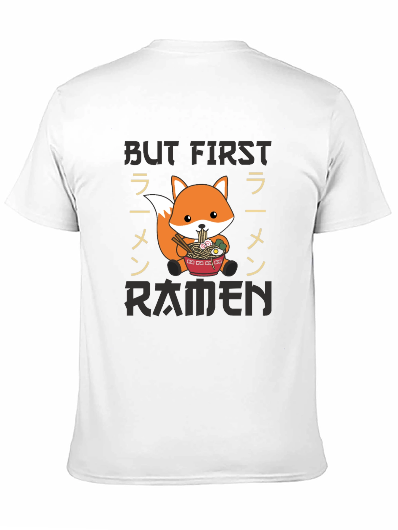But First Ramen T-Shirt - Fox Graphic Tee