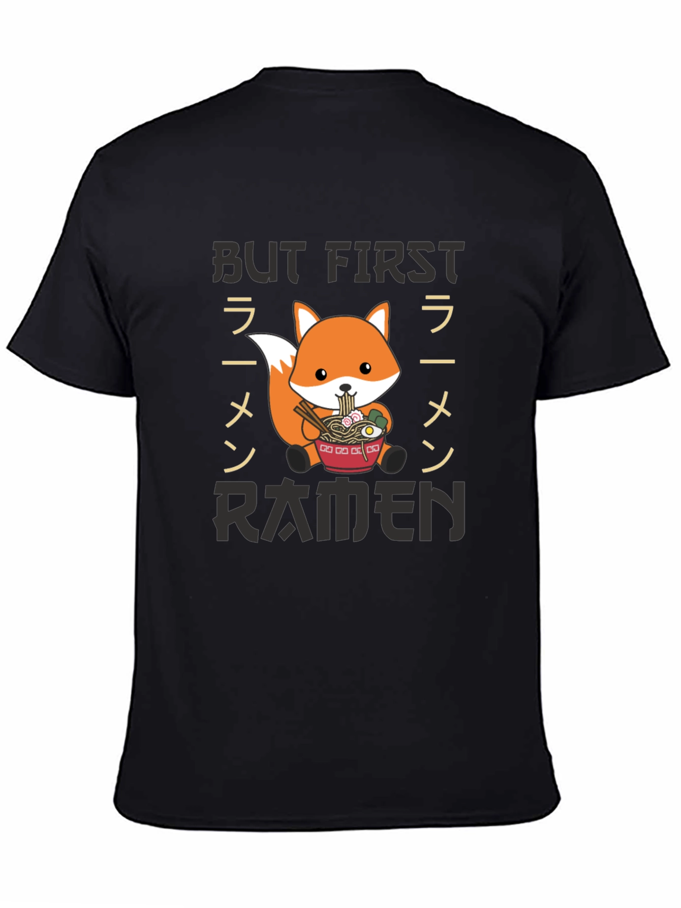 But First Ramen T-Shirt - Fox Graphic Tee