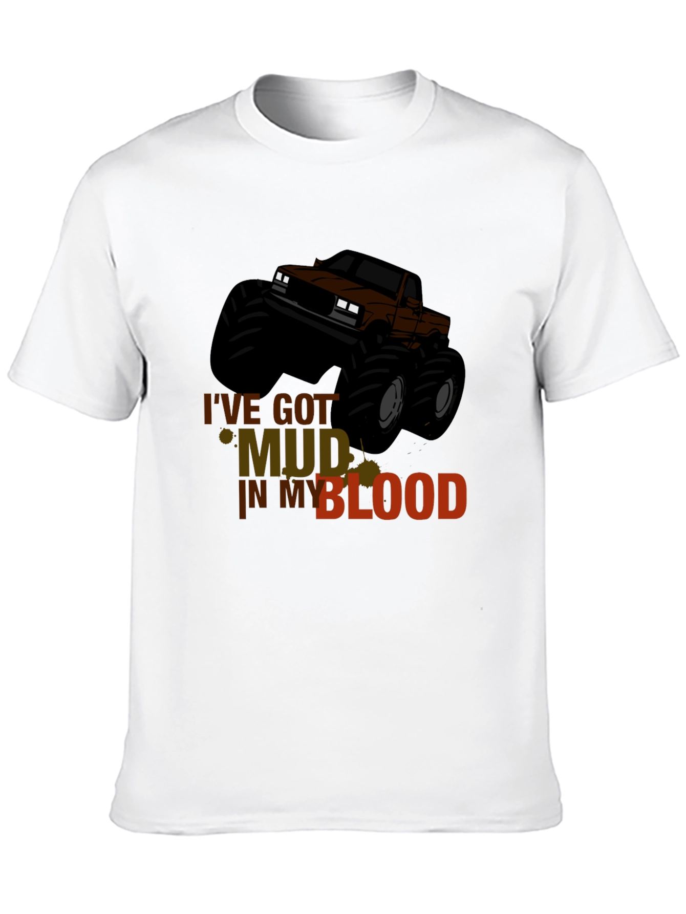 Mud in My Blood Monster Truck T-Shirt