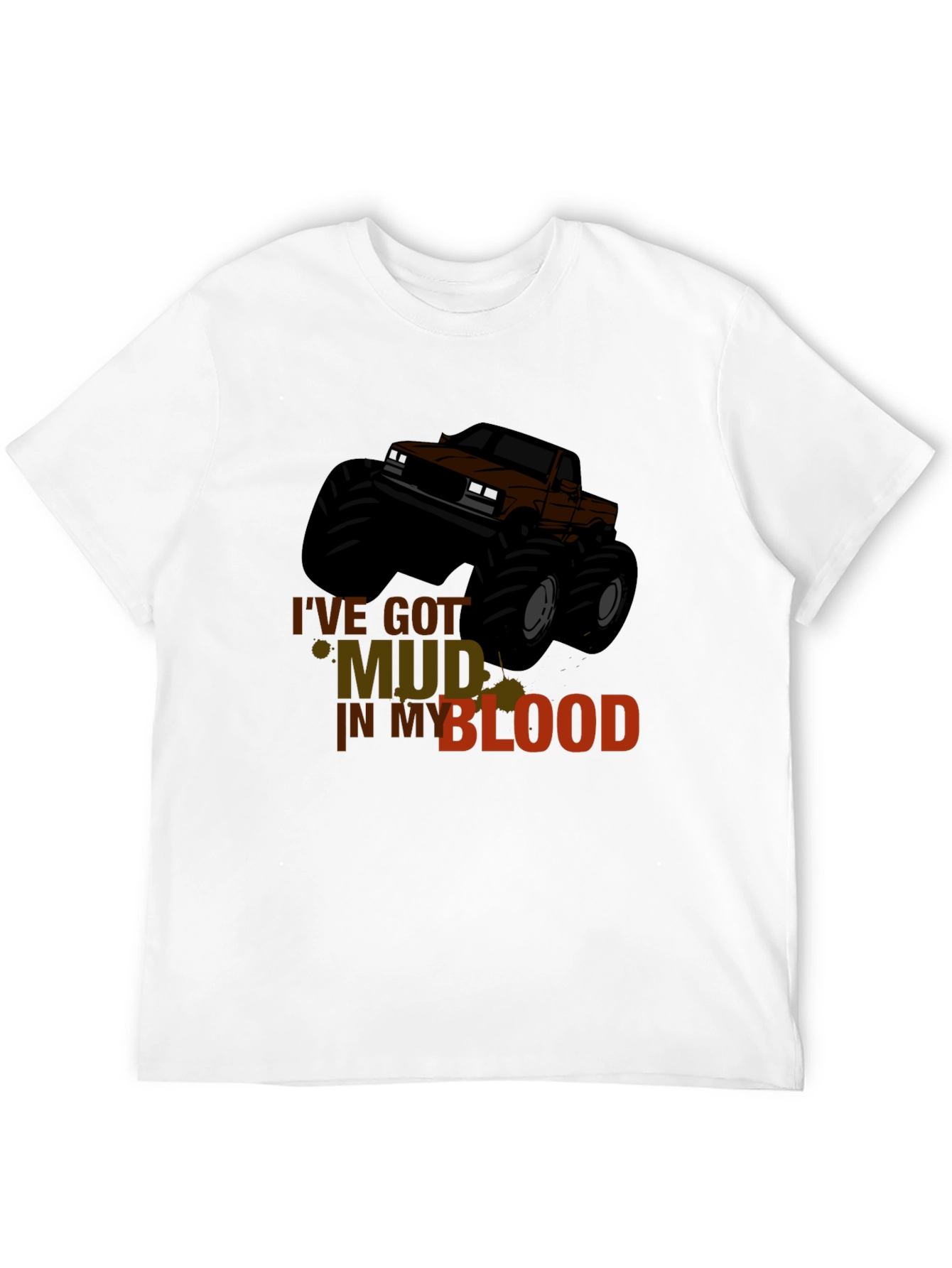 Mud in My Blood Monster Truck T-Shirt