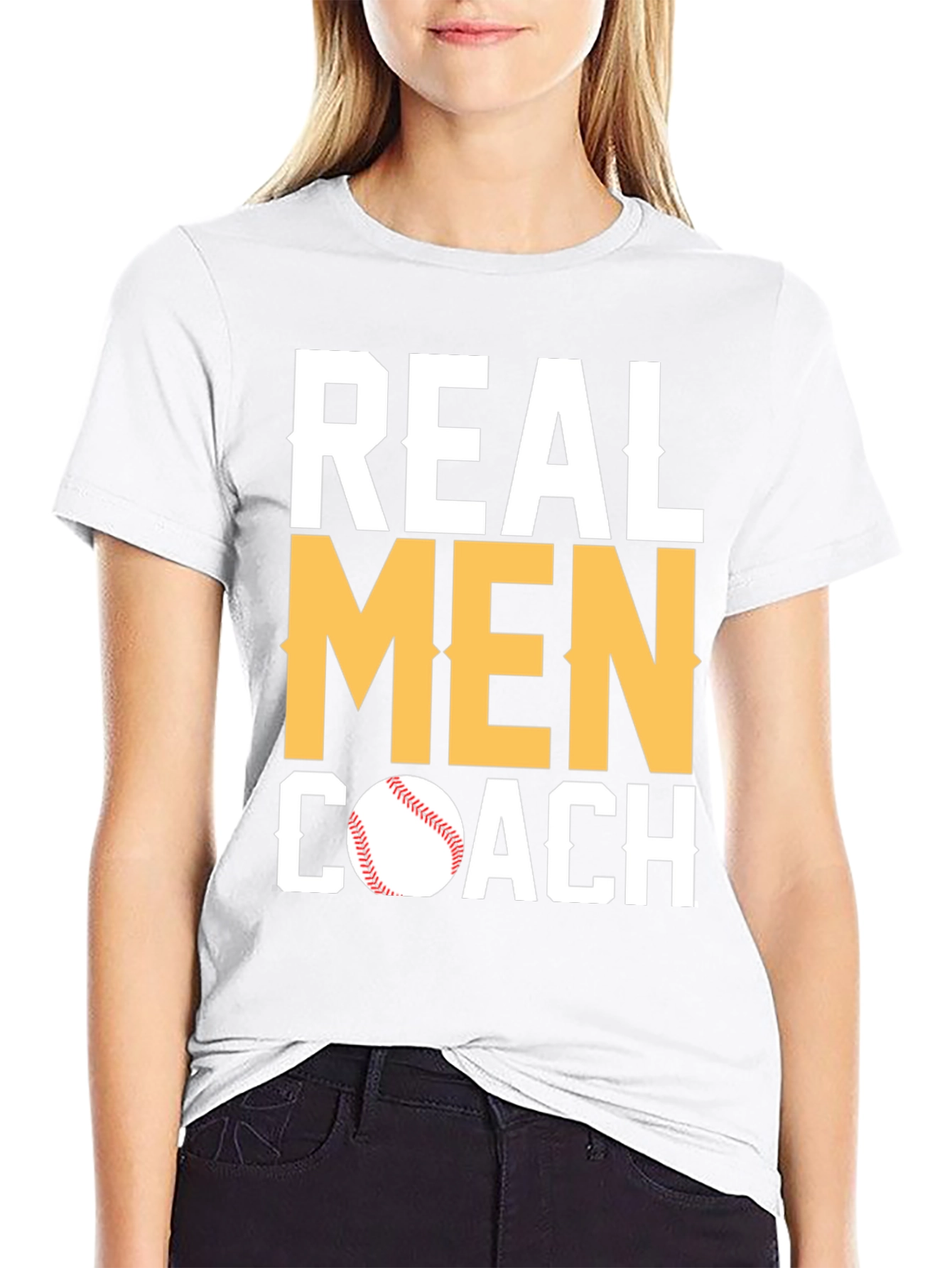 Real Men Coach T-Shirt - Baseball Coach Tee