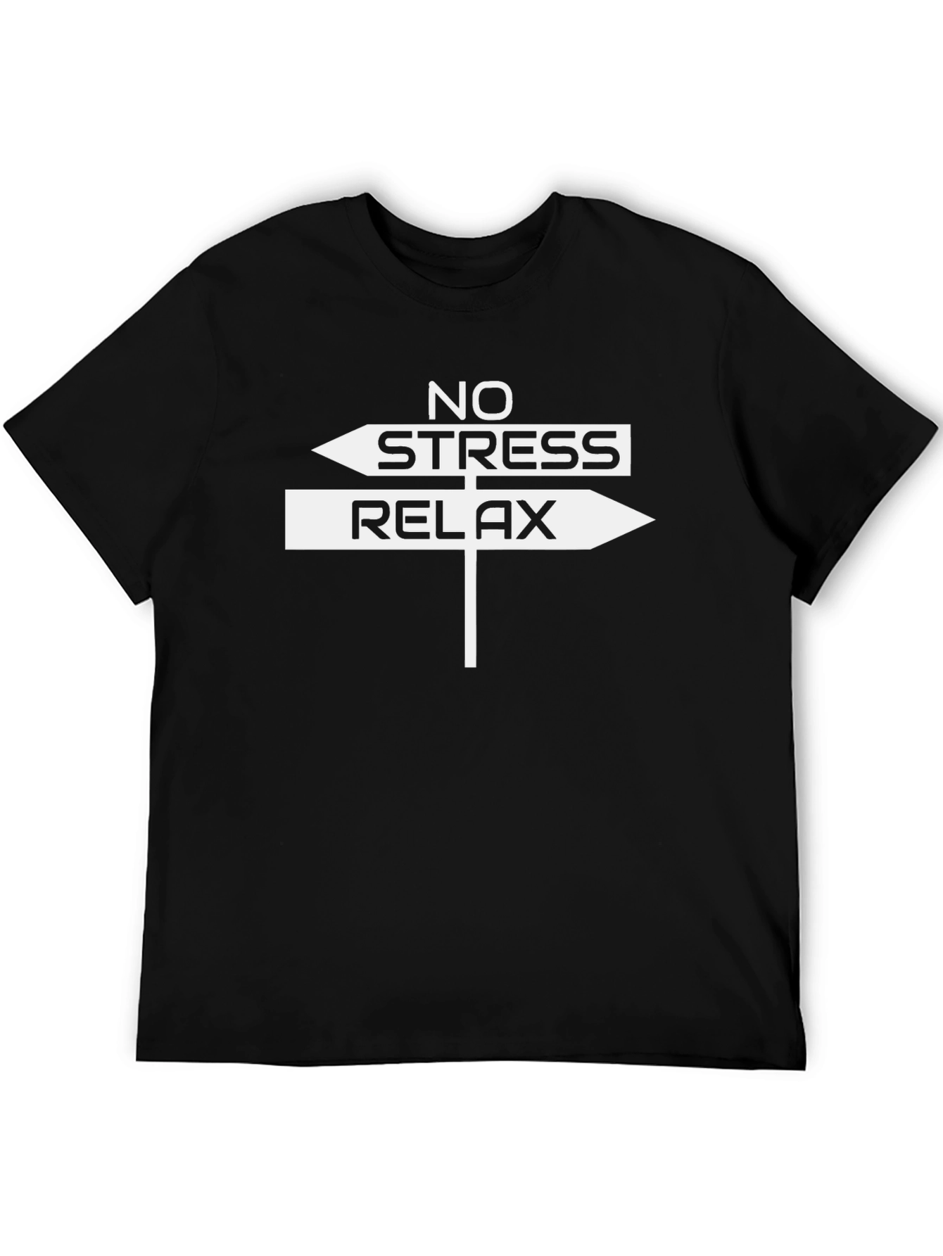 Relax T-Shirt - No Stress Directional Sign Tee