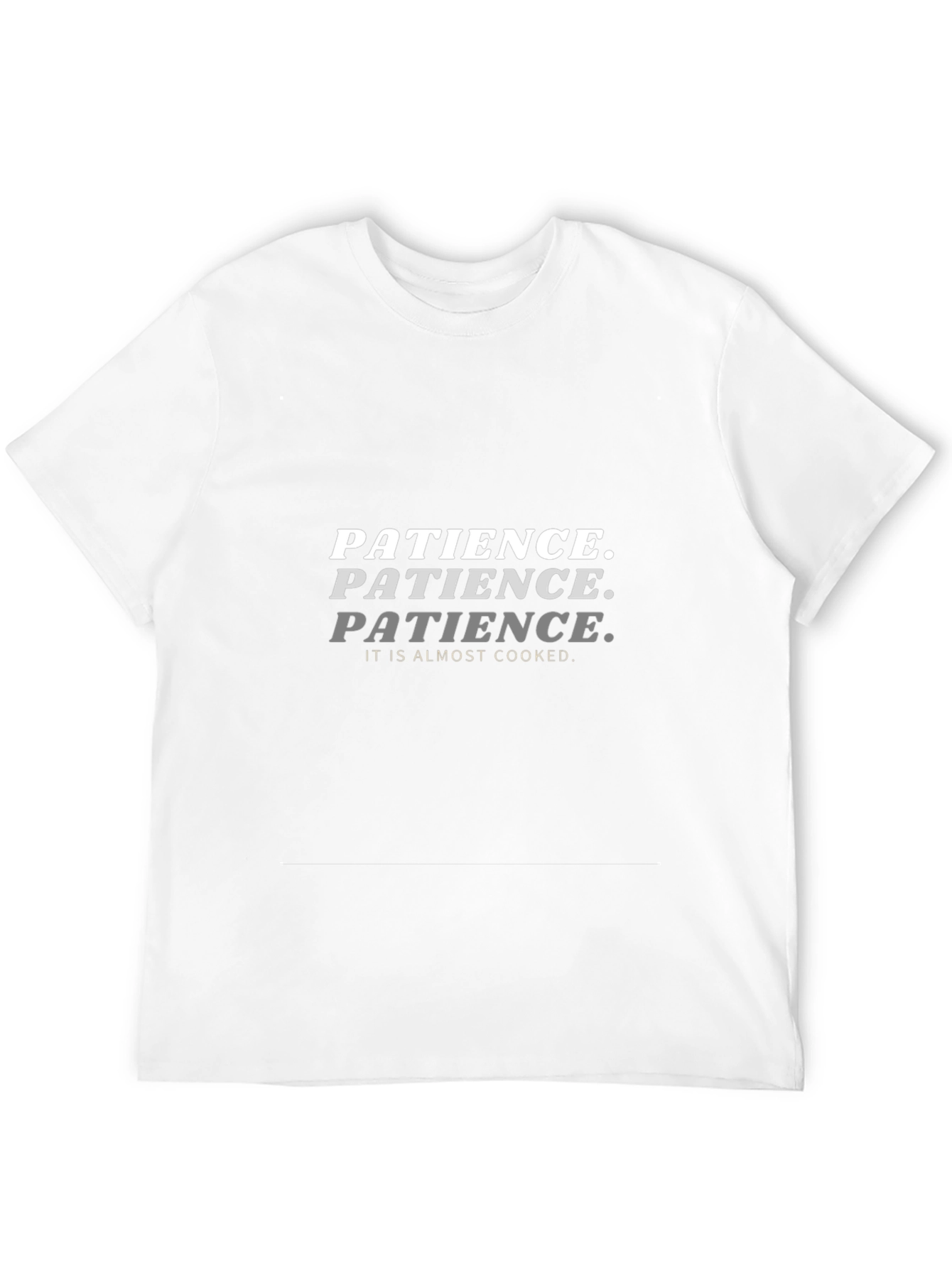 Patience Almost Cooked Black T-Shirt