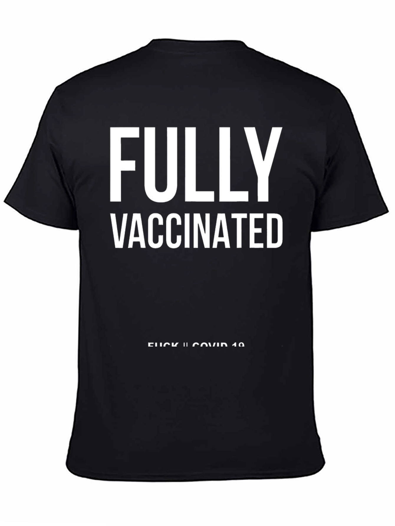 Fully Vaccinated Graphic Tee