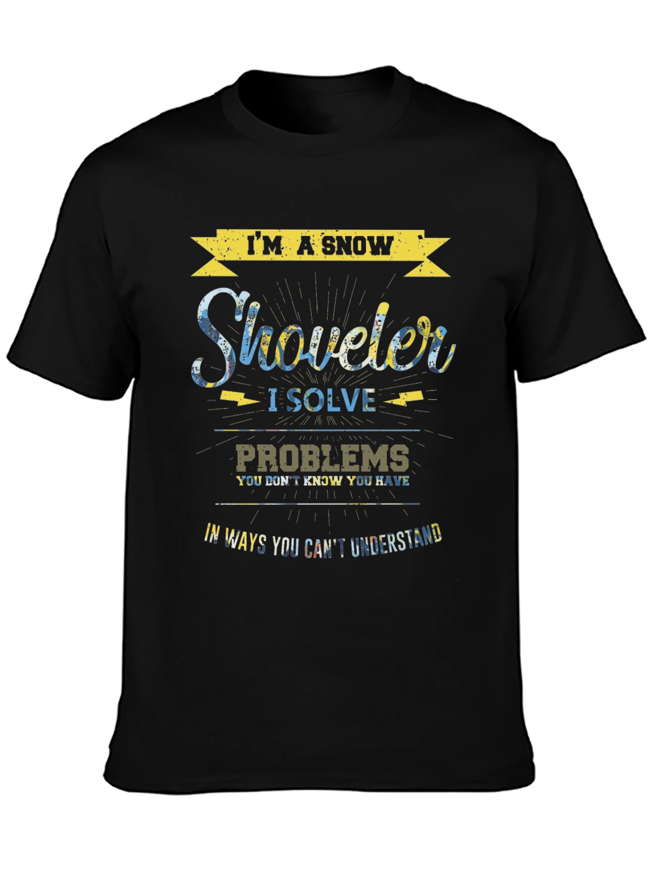 Im a Snow Shoveler T-Shirt