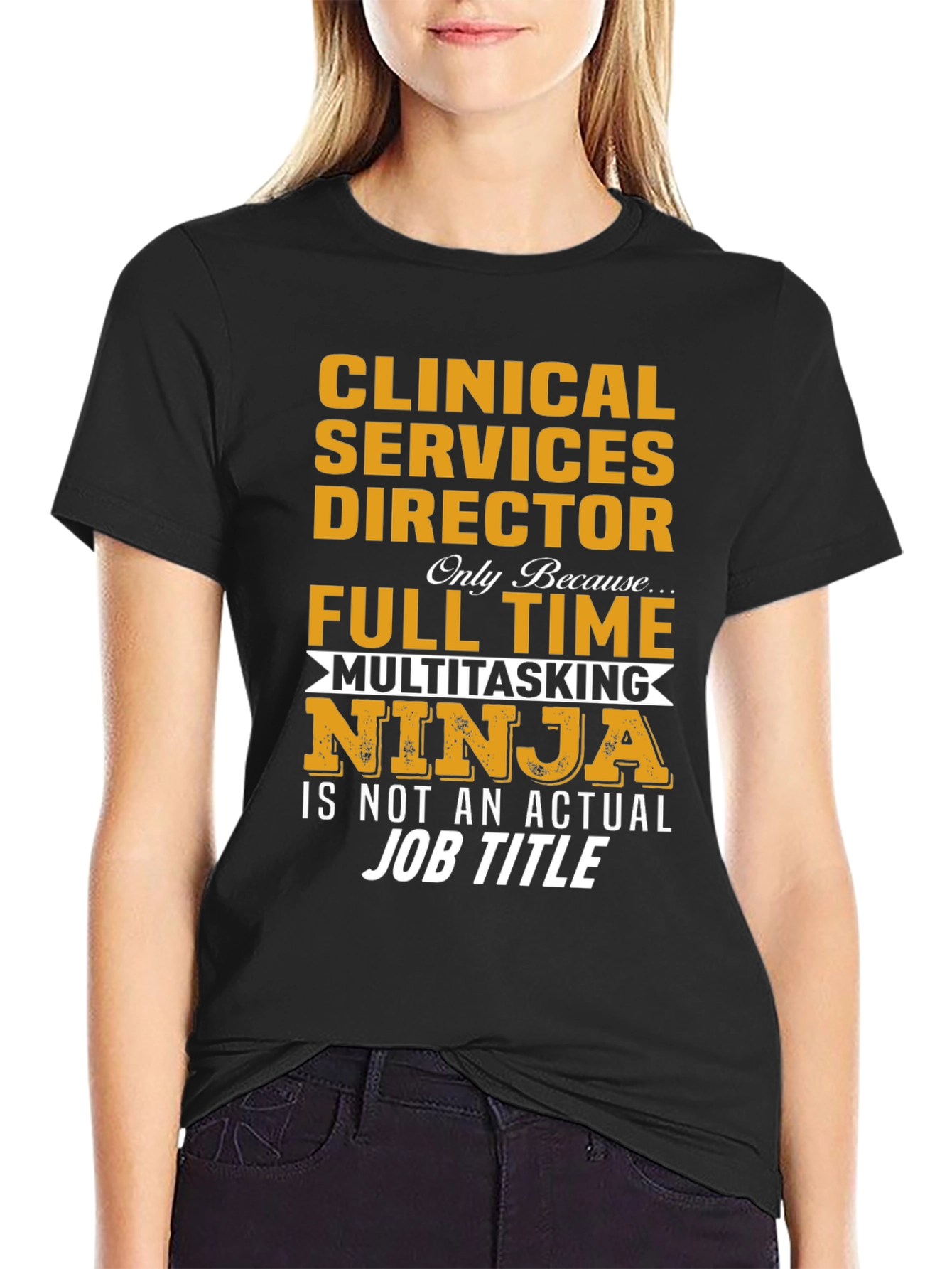 Clinical Services Director T-Shirt
