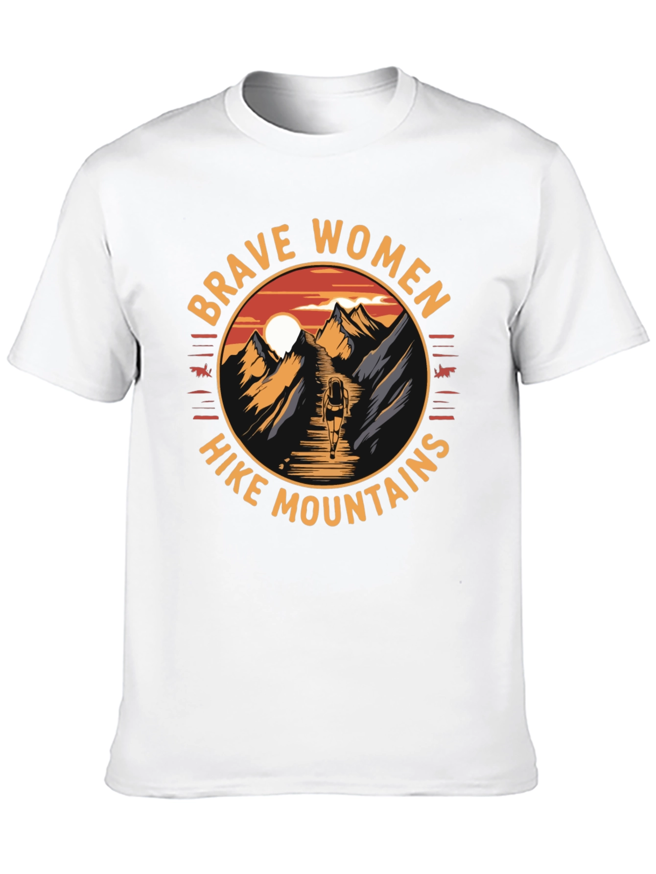 Brave Women Hike Mountains Graphic Tee
