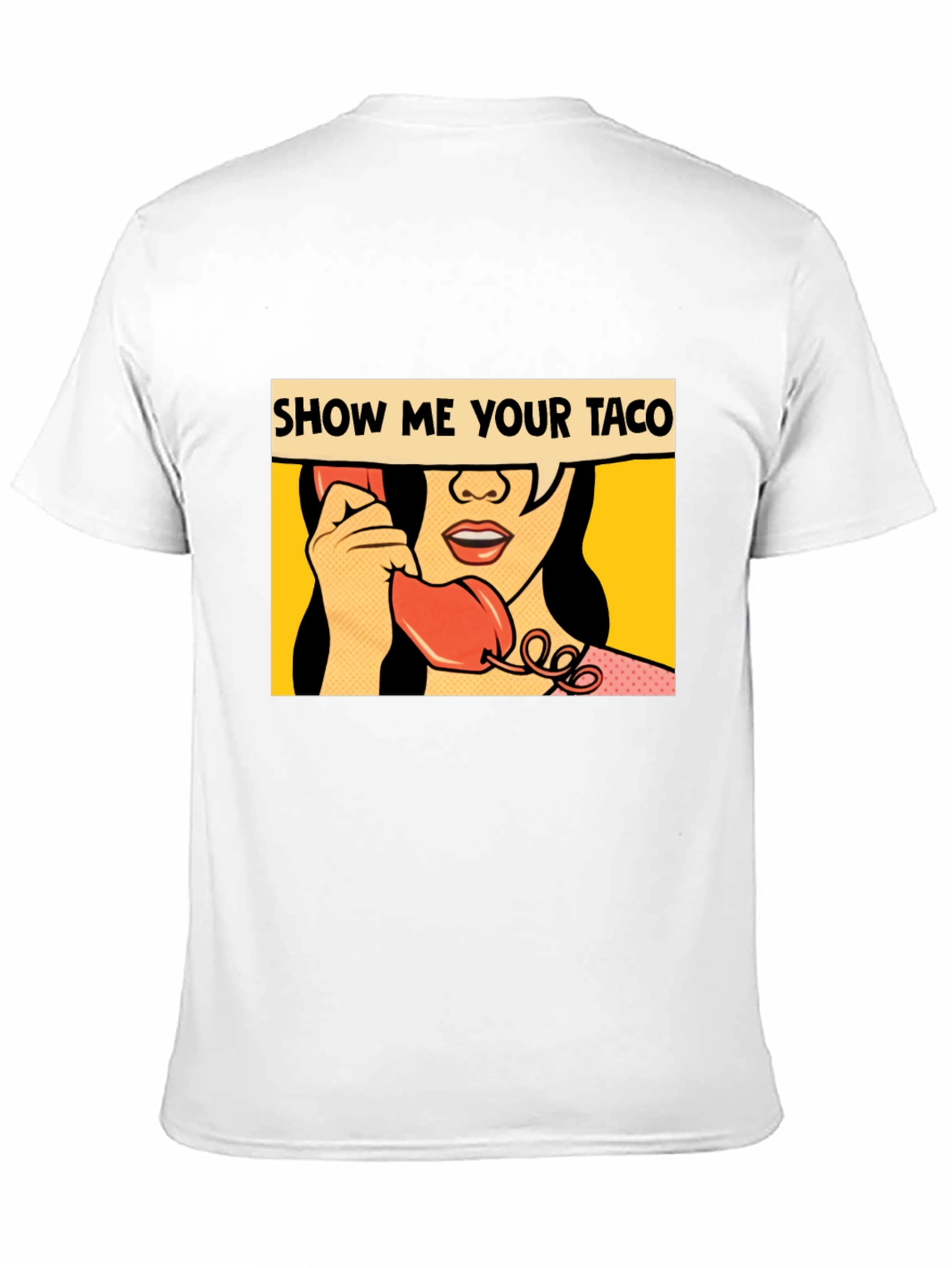 Show Me Your Taco Graphic Tee