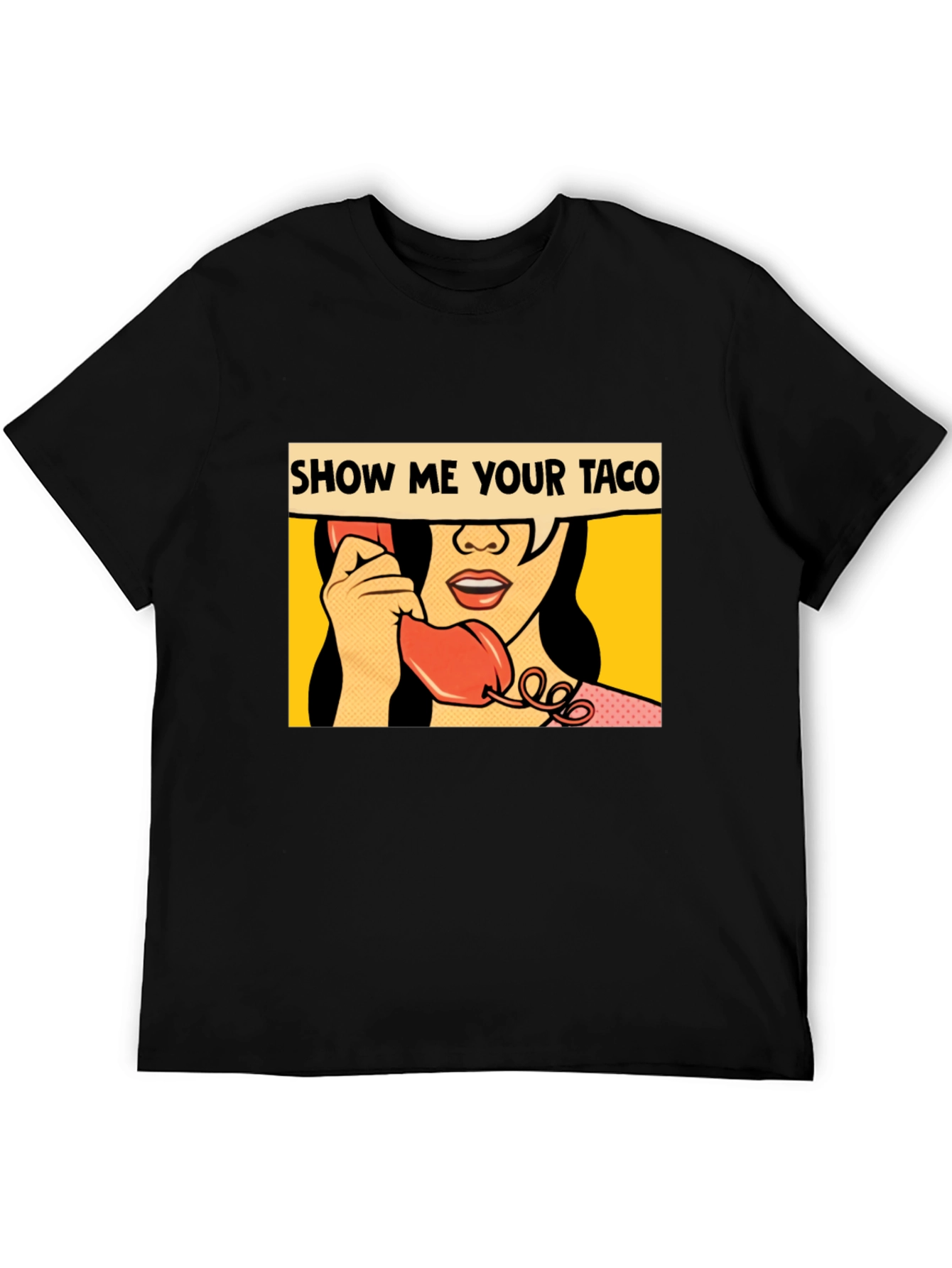 Show Me Your Taco Graphic Tee