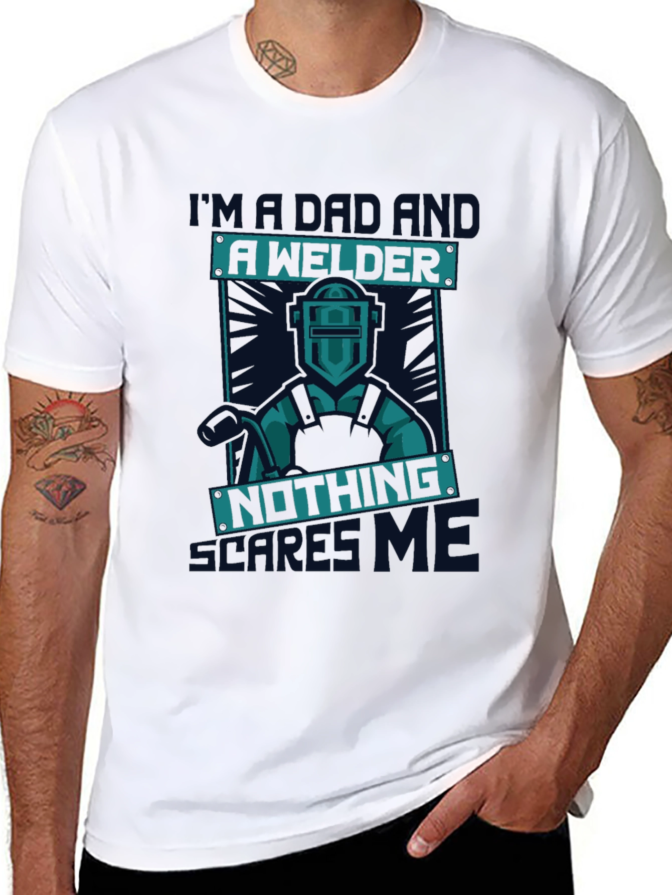 Dad Welder T-Shirt - Nothing Scares Me