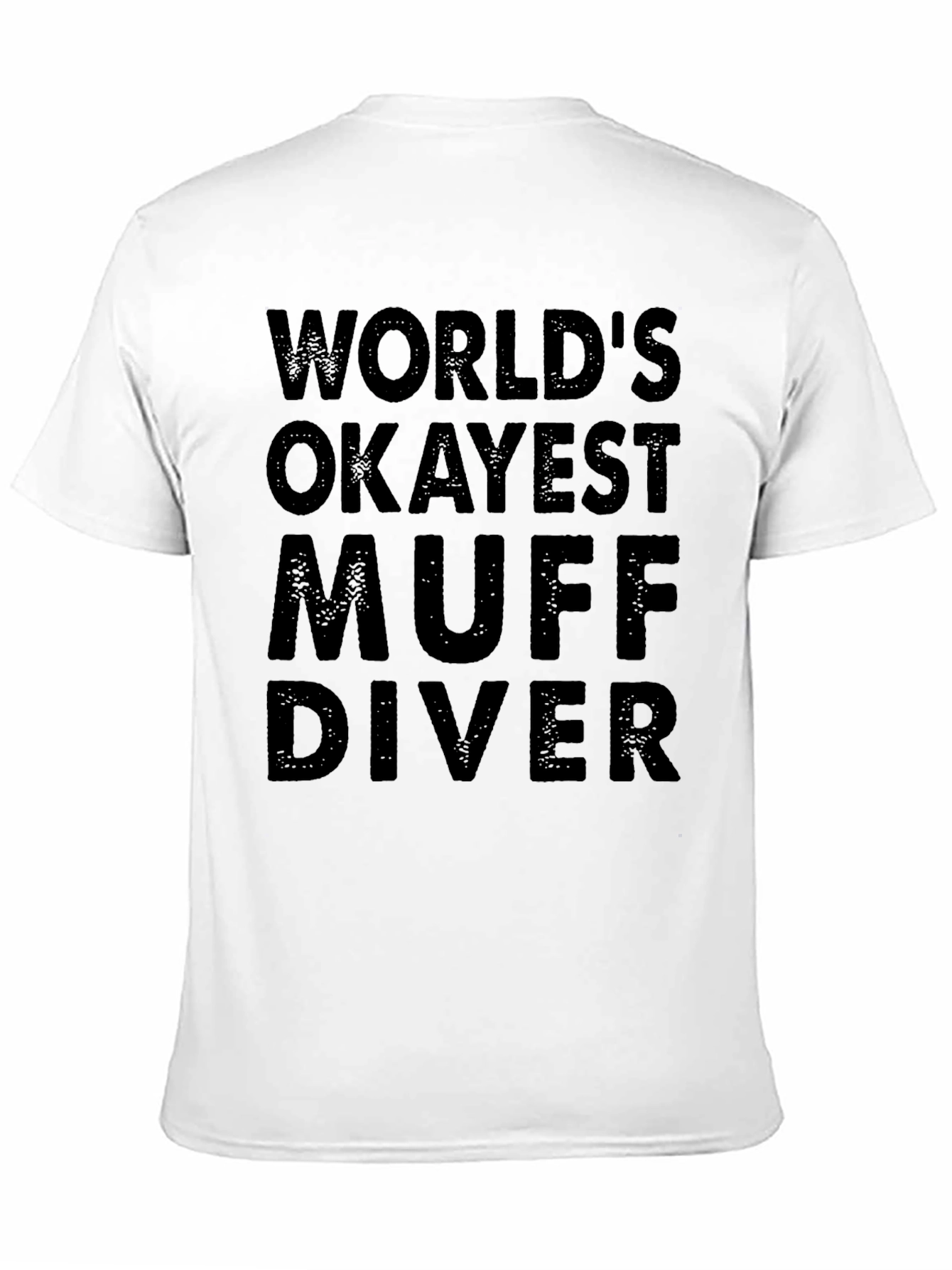 Worlds Okayest Muff Diver Black Graphic T-Shirt