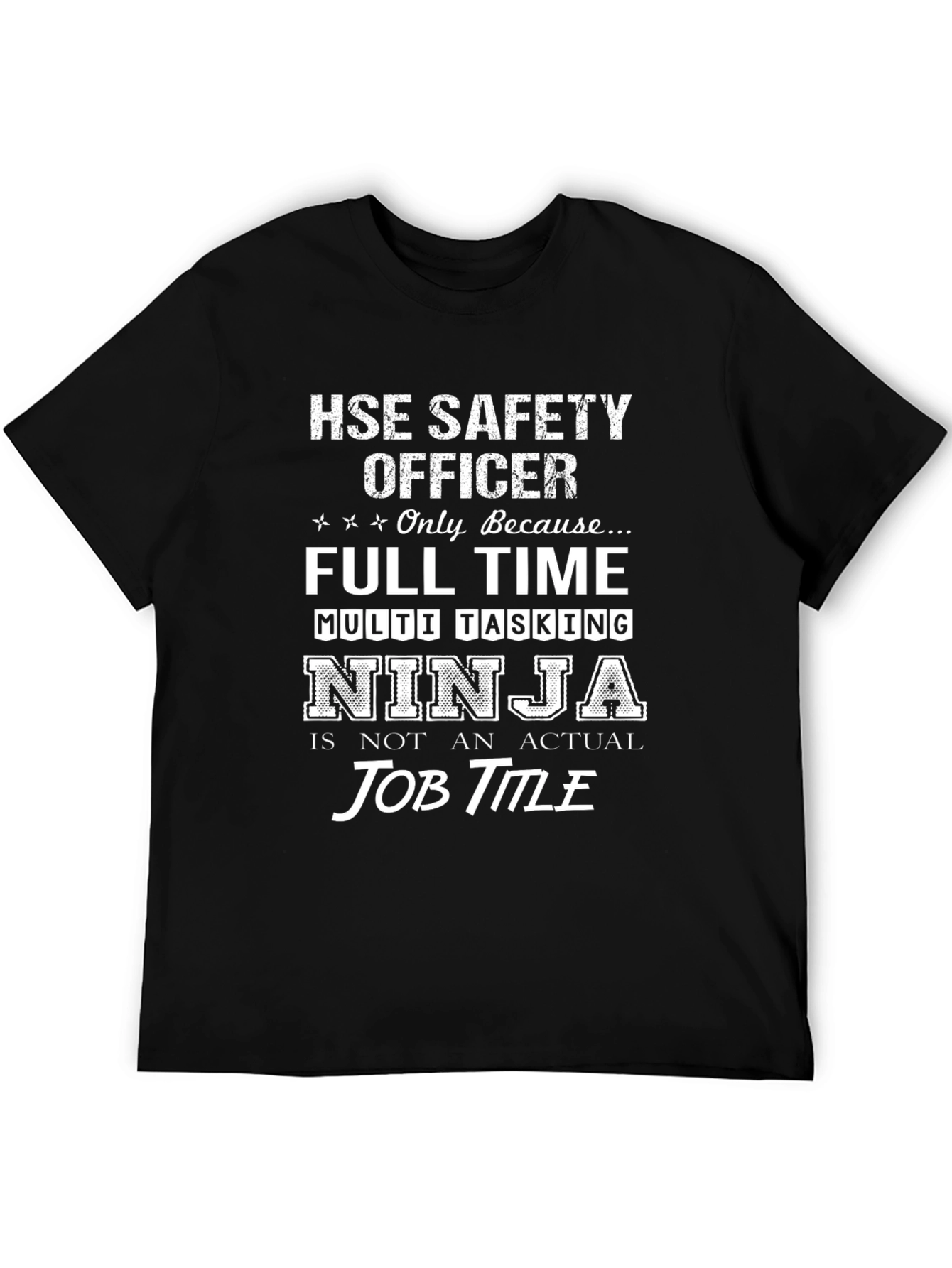 HSE Safety Officer Ninja T-Shirt