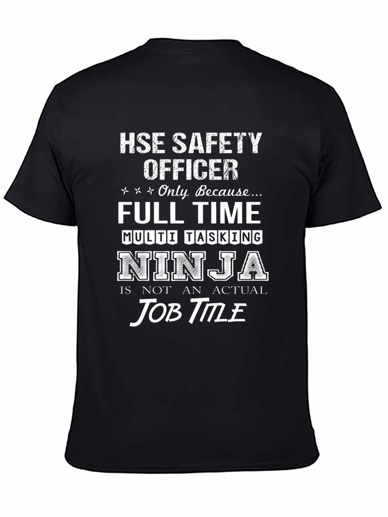 HSE Safety Officer Ninja T-Shirt