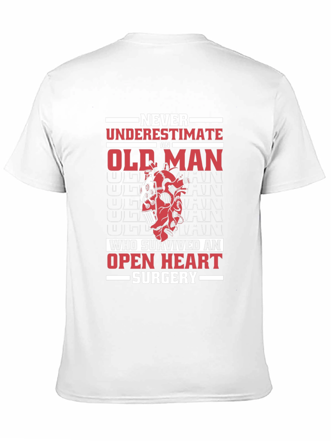 Never Underestimate Old Man Open Heart Surgery T-Shirt