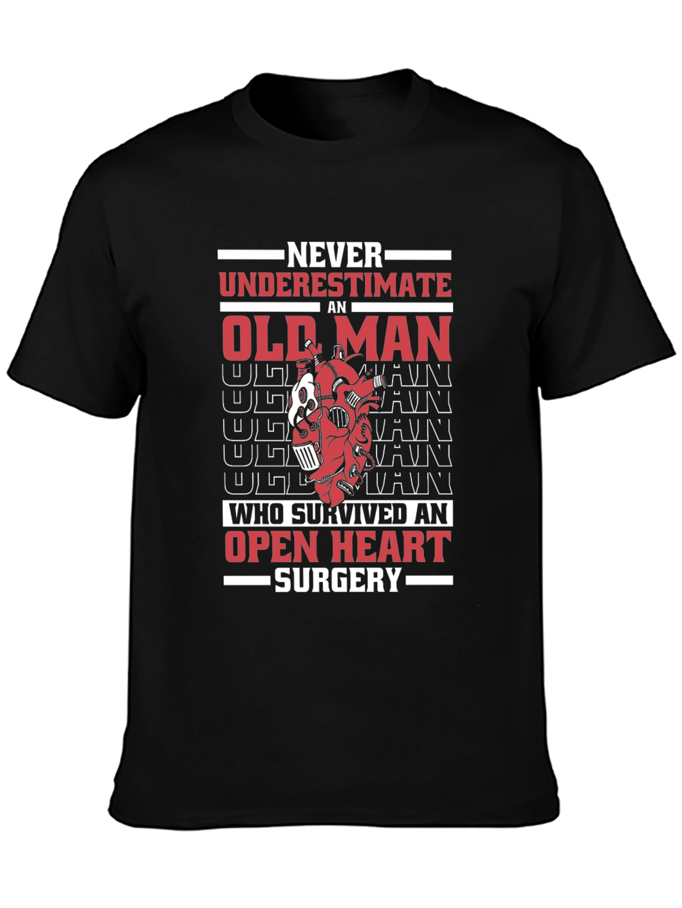 Never Underestimate Old Man Open Heart Surgery T-Shirt